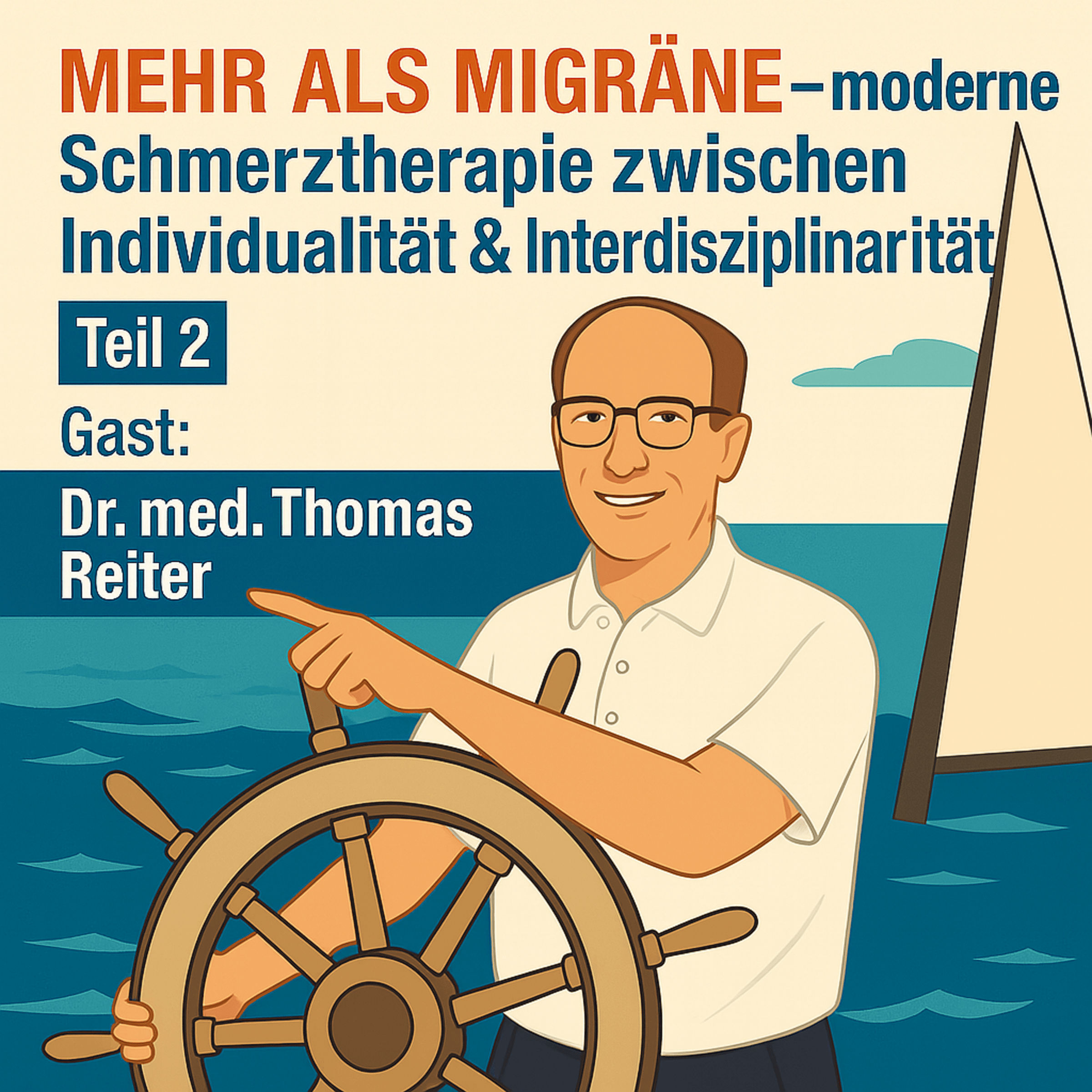 "Mehr als Migräne – moderne Schmerztherapie zwischen Individualität & Interdisziplinarität" Teil 2 mit Dr. med.T. Reiter
