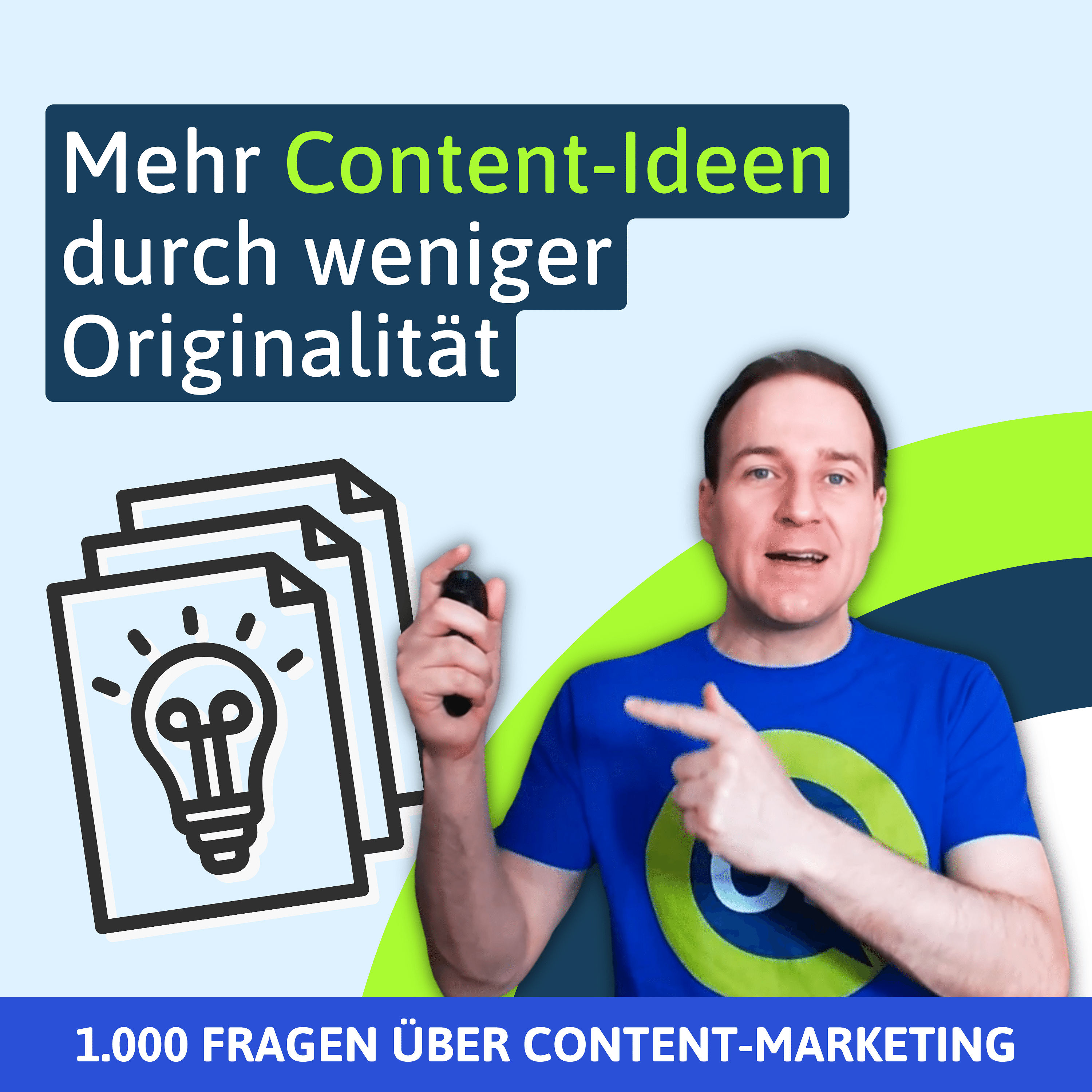 Mehr Content-Ideen durch weniger Originalität