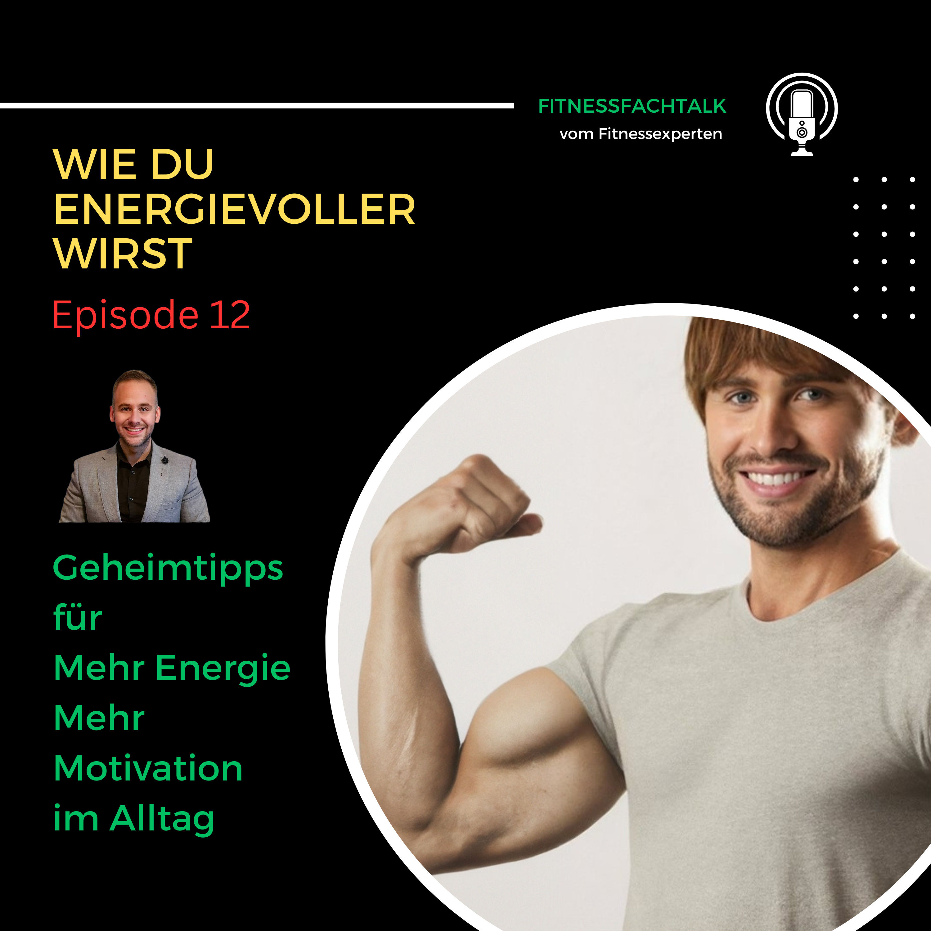 FFT 12: Mehr Energie, Mehr Motivation
