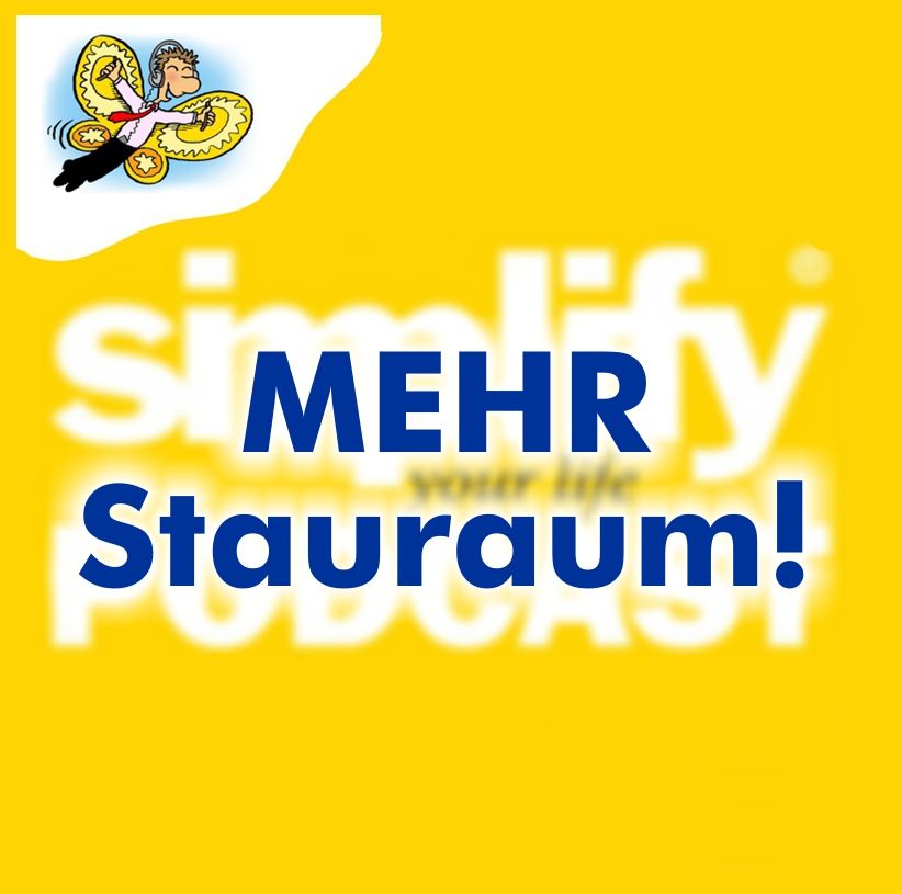 Mehr Stauraum!