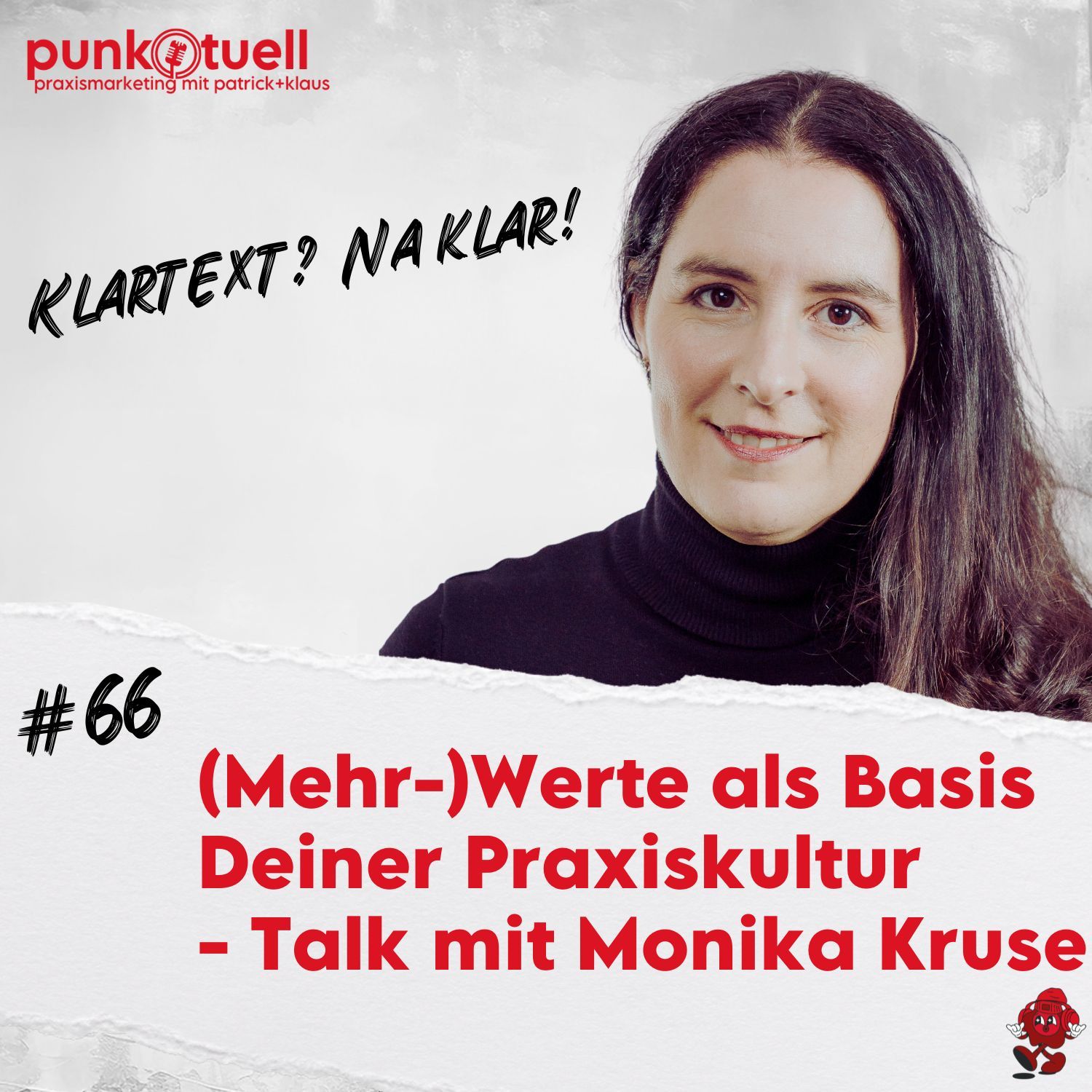 (Mehr-)Werte als Basis Deiner Praxiskultur - Talk mit Monika Kruse | #66