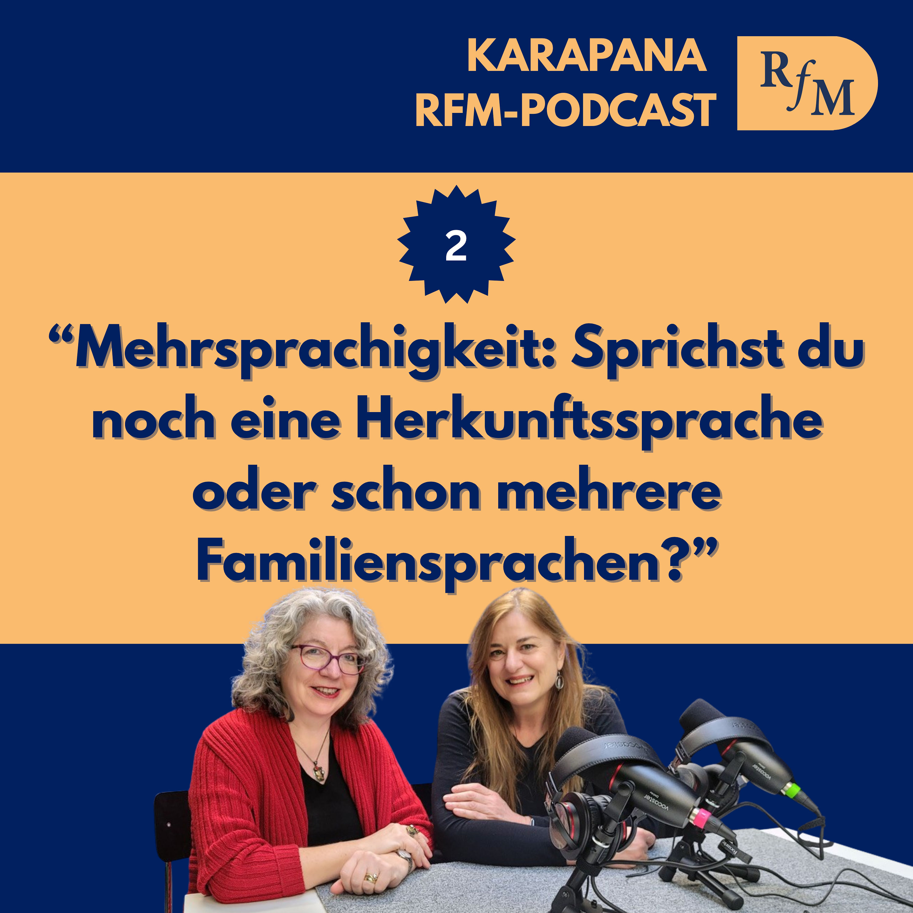 Mehrsprachigkeit: Sprichst du noch eine Herkunftssprache oder schon mehrere Familiensprachen?“