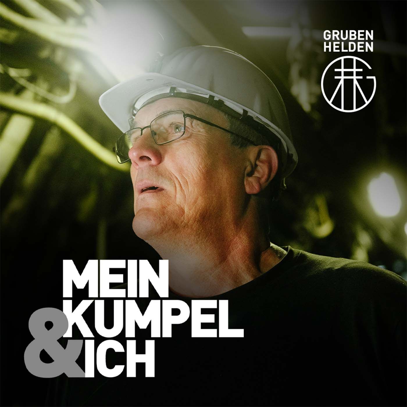 Mein Kumpel & Ich - der Bergbau-Podcast, Folge 13: Uwe