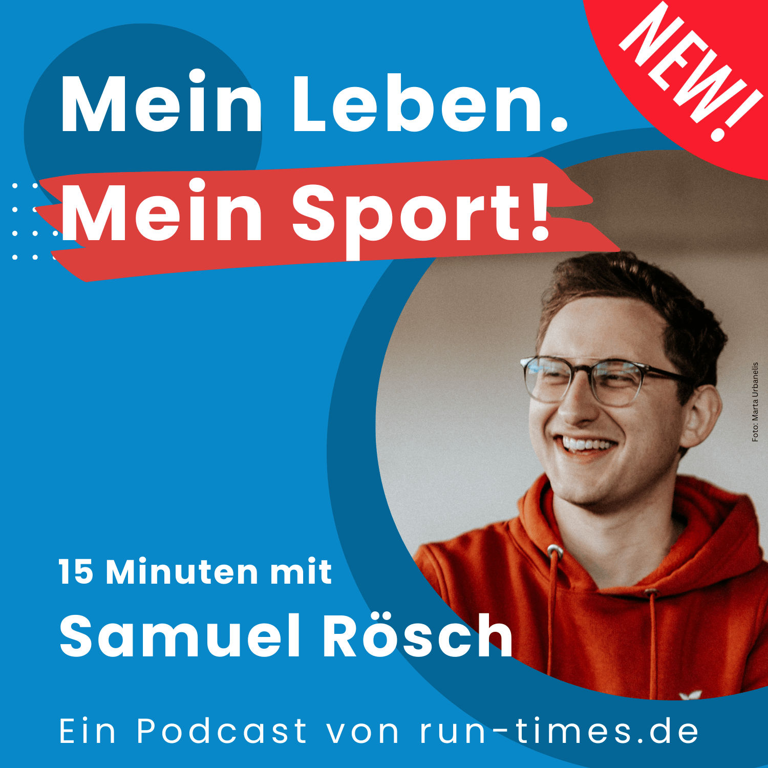 Mein Leben. Mein Sport! 15 Minuten mit Samuel Rösch