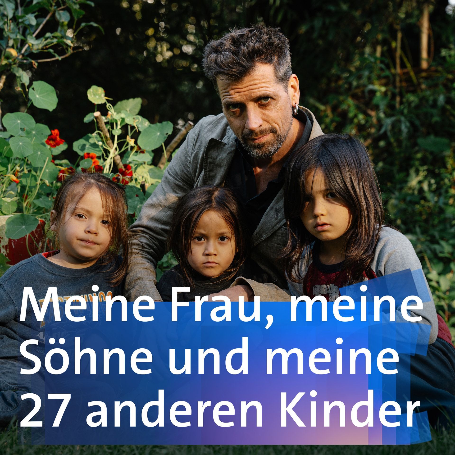 Meine Frau, meine Söhne und meine 27 anderen Kinder – Gerrit