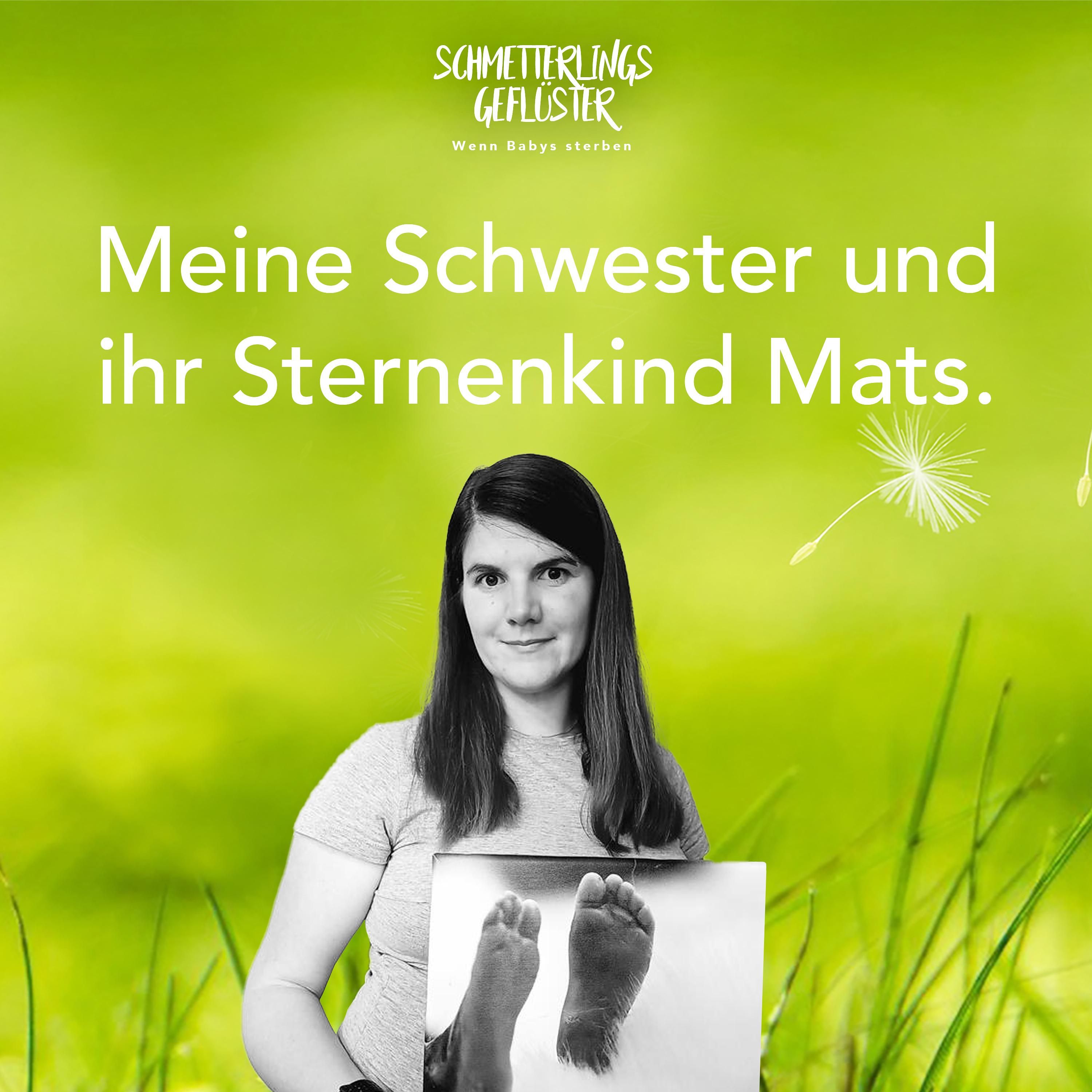 Meine Schwester und ihr Sternenkind Mats