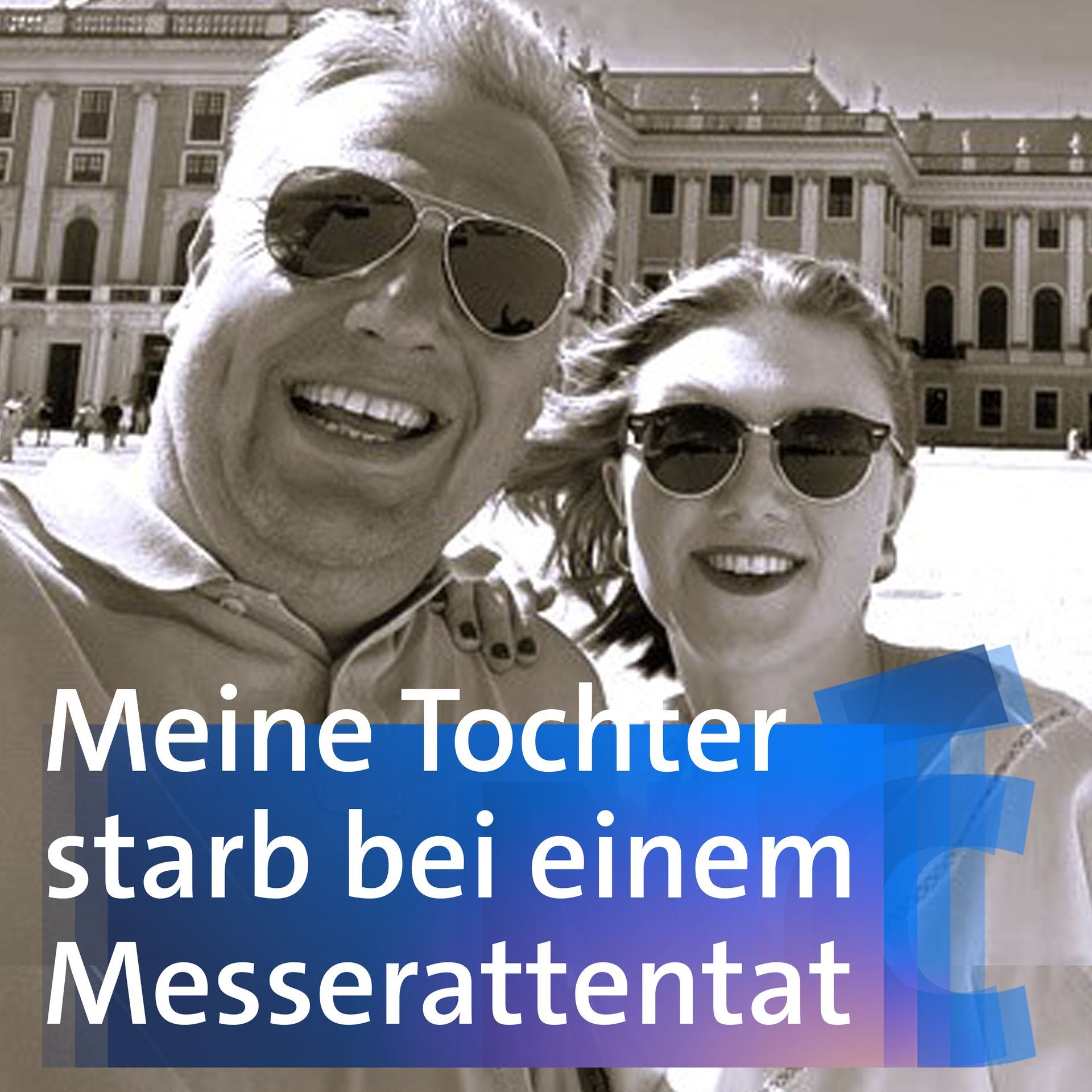 Meine Tochter starb bei einem Messerattentat – Michael Kyrath