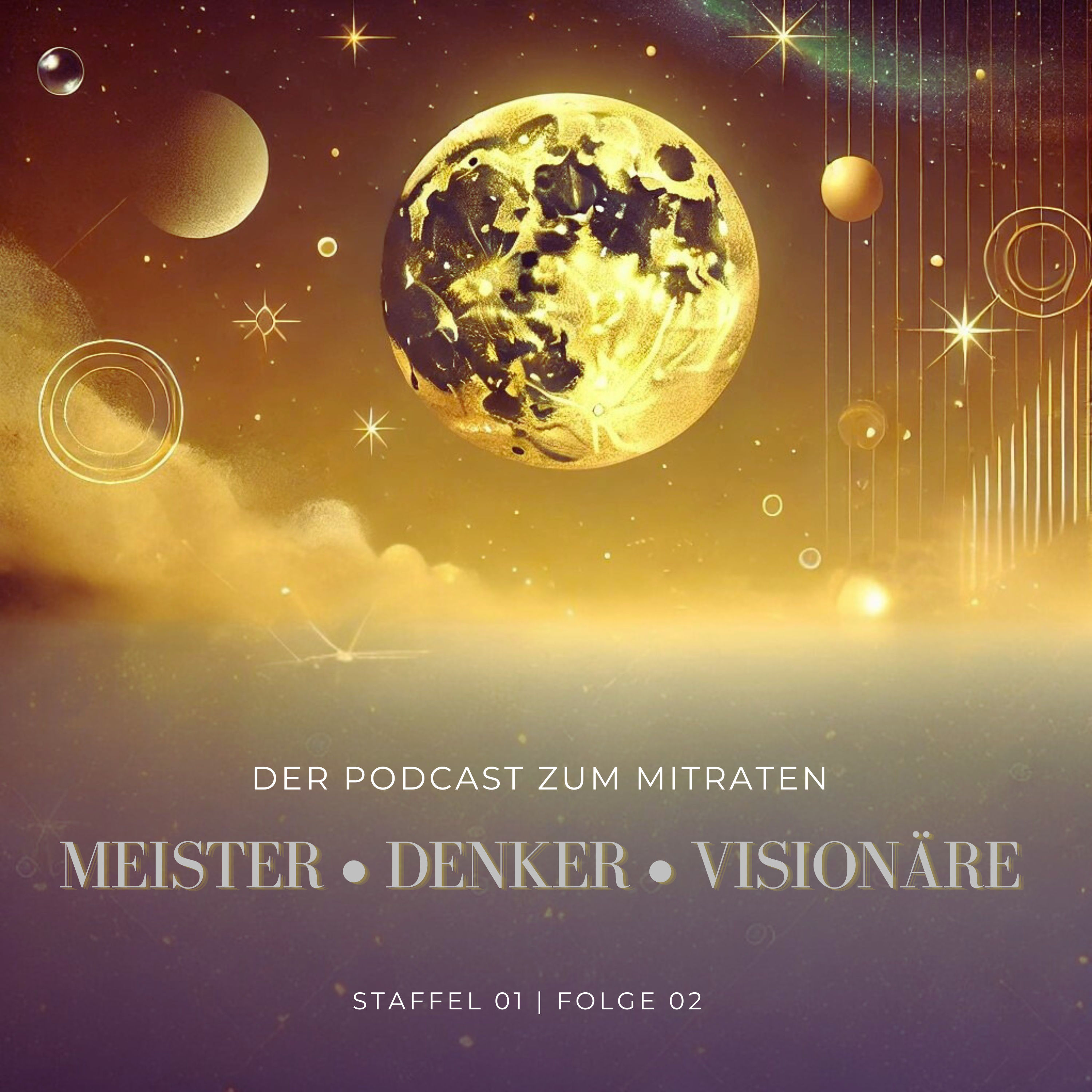 Meister • Denker • Visionäre - Staffel 1 - Folge 2