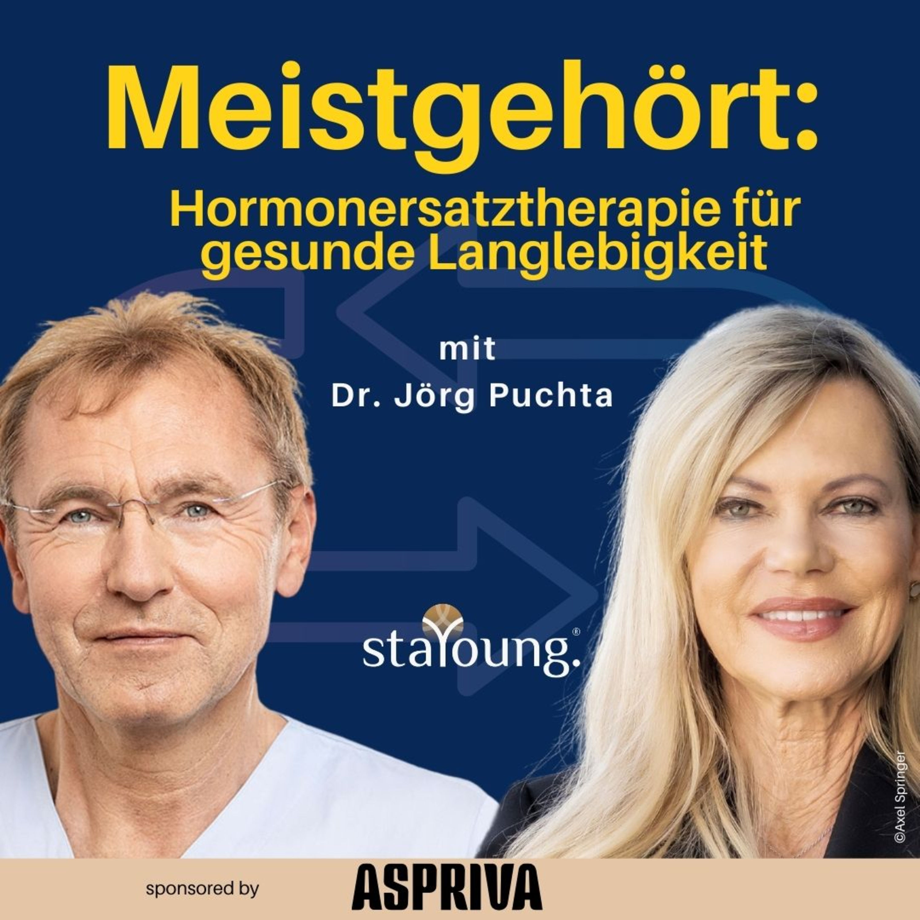 Meistgehört:&nbsp;Der Hormon-Spezialist: Dr. med. Jörg Puchta&nbsp;-&nbsp;staYoung&nbsp;Podcast #1