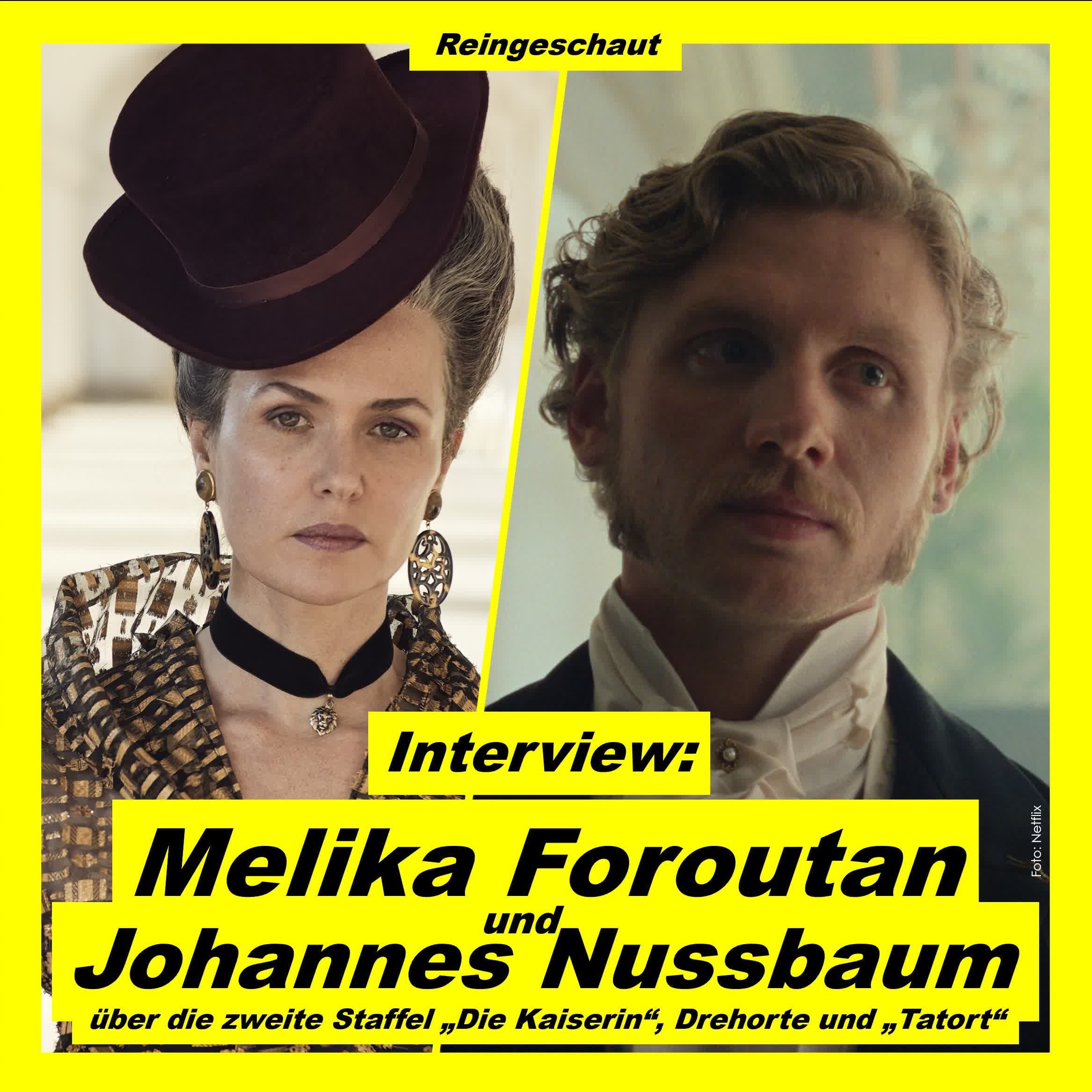 Melika Foroutan und Johannes Nussbaum über die zweite Staffel "Die Kaiserin", Drehorte und Etikette