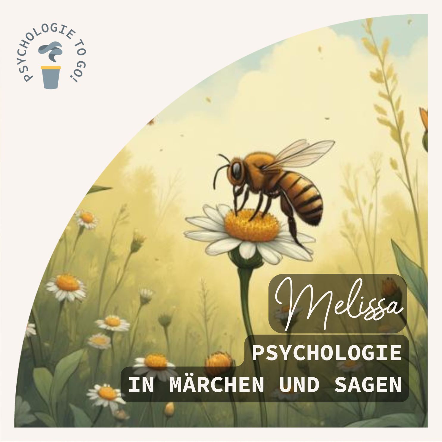 Melissa - Psychologie in Märchen und Sagen
