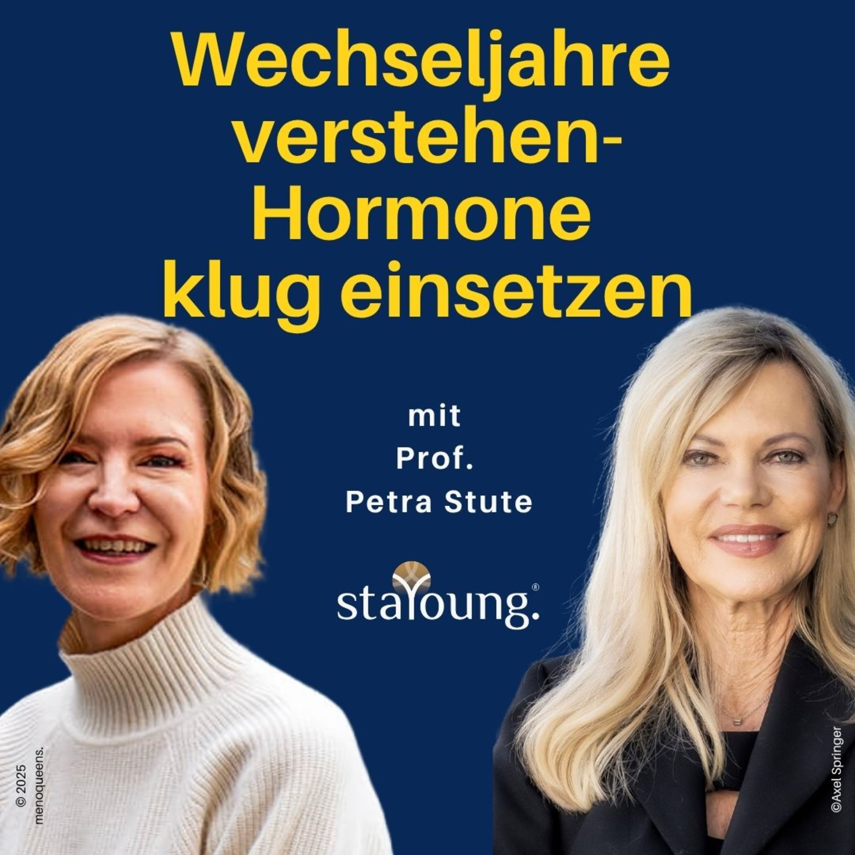 Menopause & Hormone – Chancen und Risiken mit Prof. Petra Stute & Nina Ruge