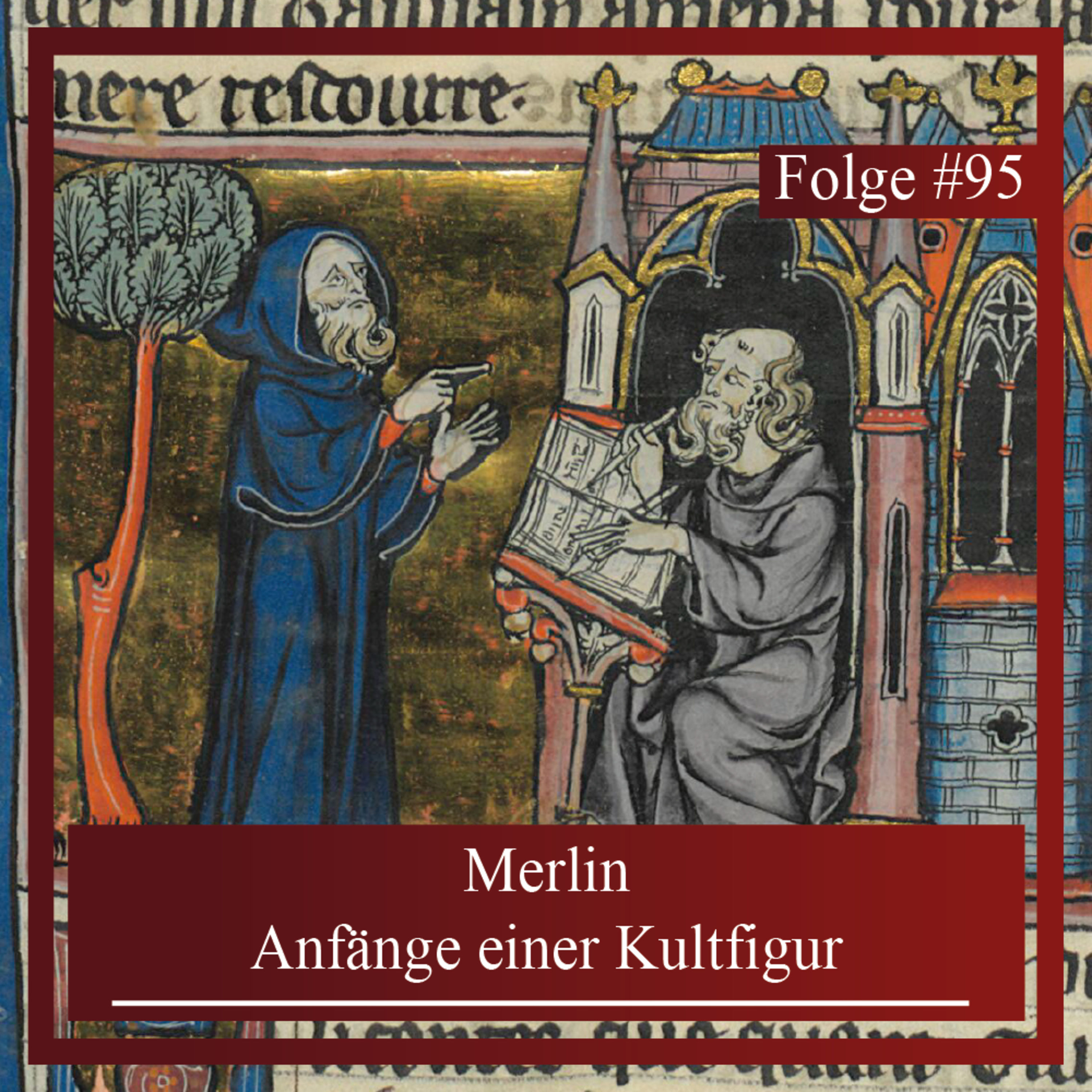 Merlin. Anfänge einer Kultfigur