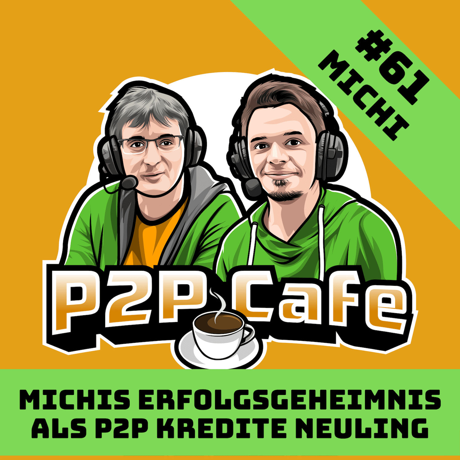 Michis Erfolgsgeheimnis als P2P Kredite Neuling - P2P Cafe #62