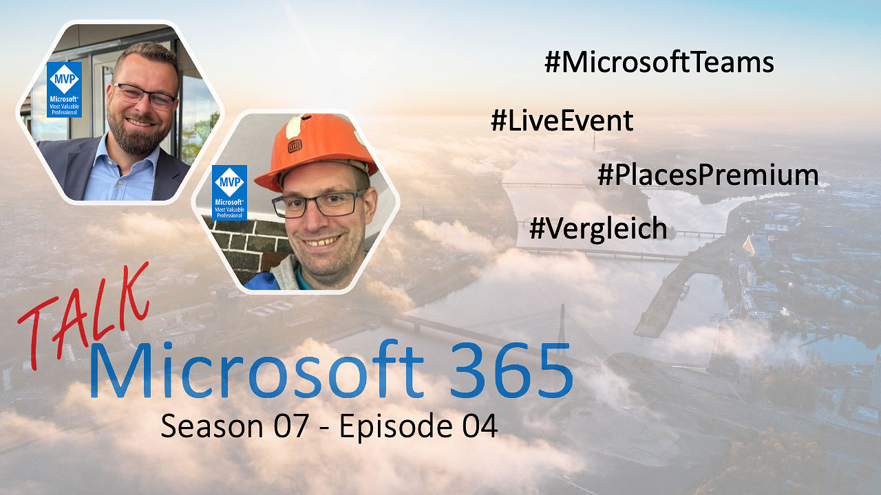 Microsoft 365 Update: Live-Events Ende, neue Places-Lizenzen & Copilot-Suche