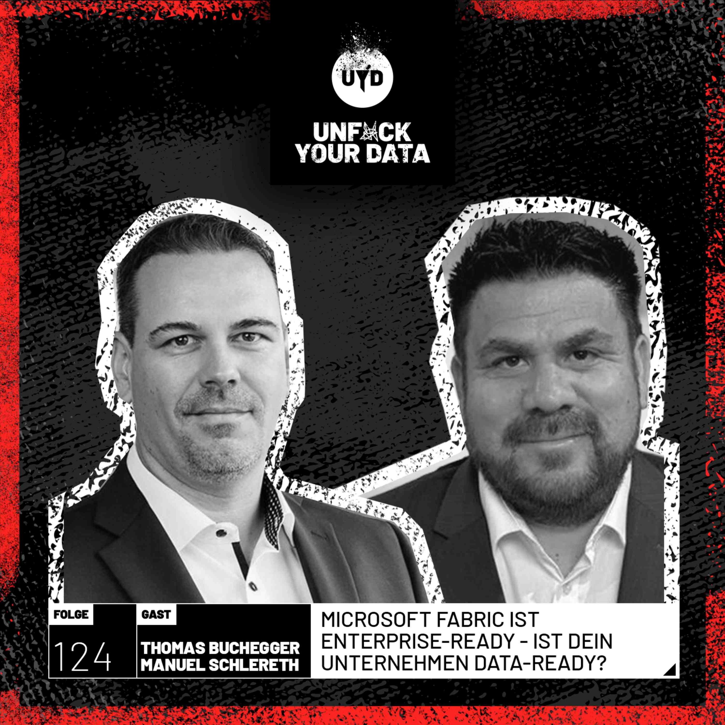 Microsoft Fabric ist enterprise-ready - ist dein Unternehmen data-ready? | Thomas Buchegger & Manuel Schlereth
