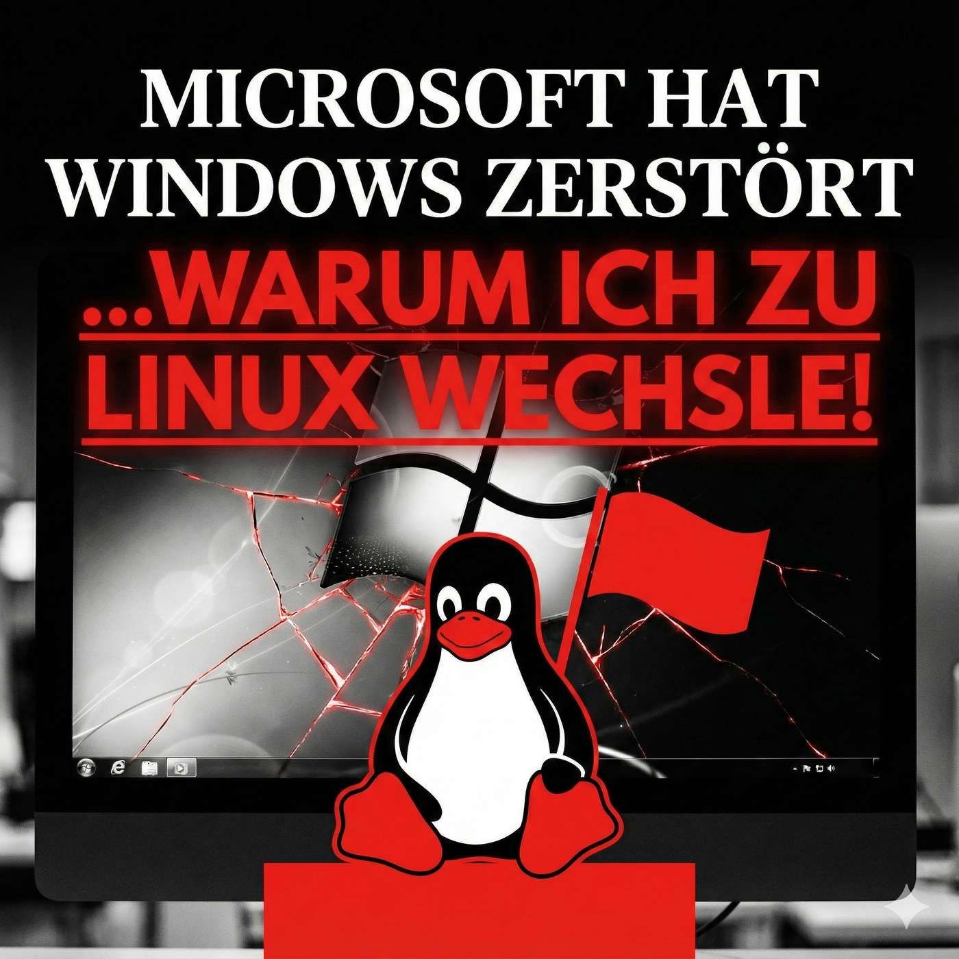 Microsoft hat Windows zerstört - Warum ich zu Linux wechsle