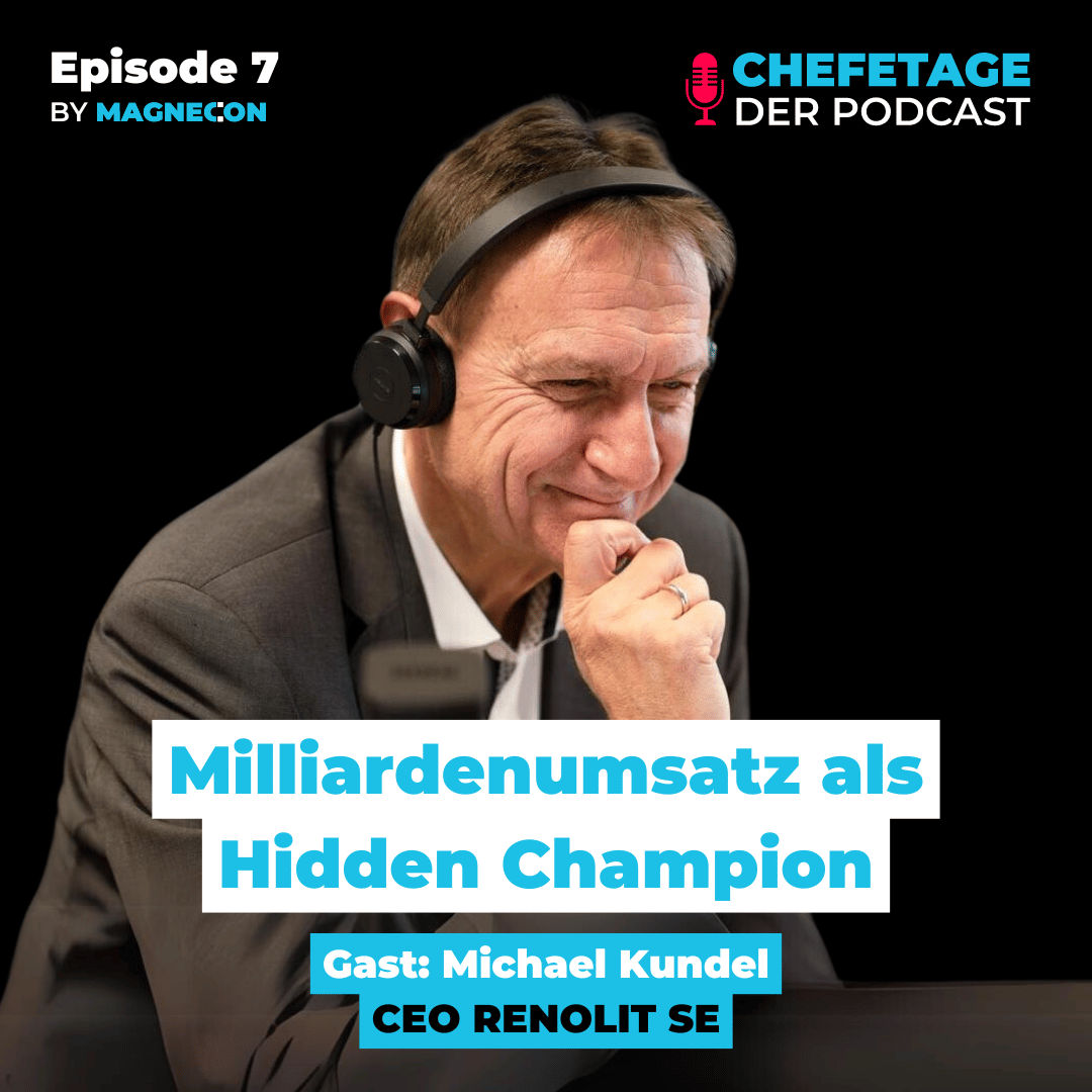 Milliardenumsatz als Hidden Champion: Michael Kundel, CEO RENOLIT SE - 7