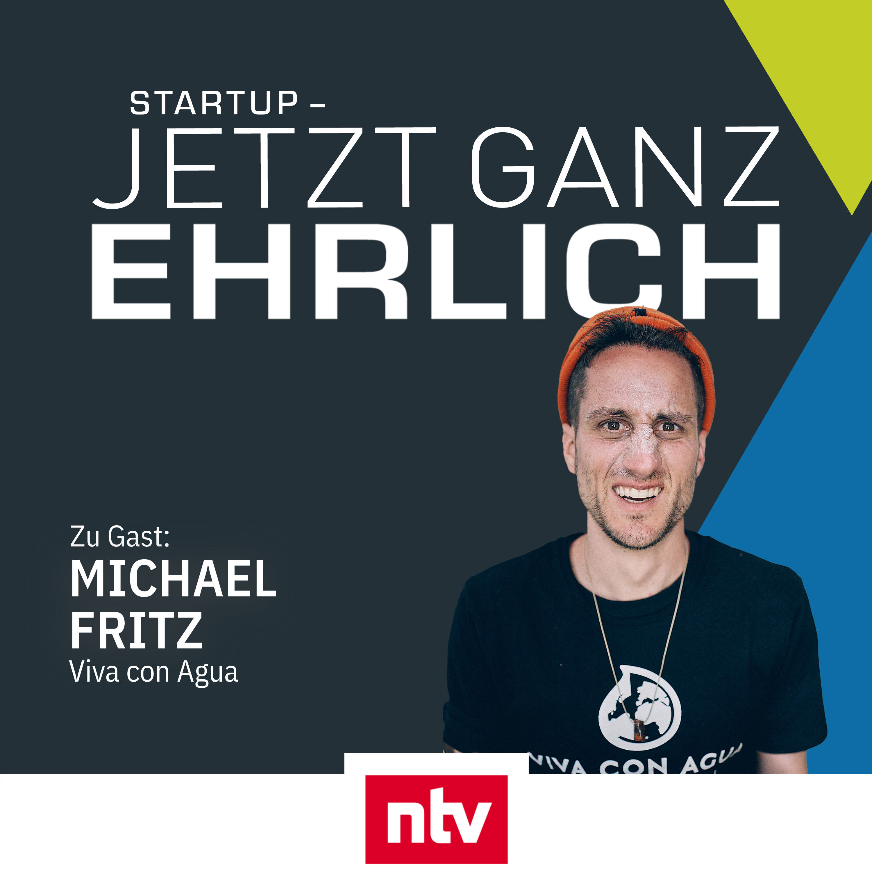 Mineralwasser und Klopapier für eine bessere Welt - mit Micha Fritz (Viva con Agua)