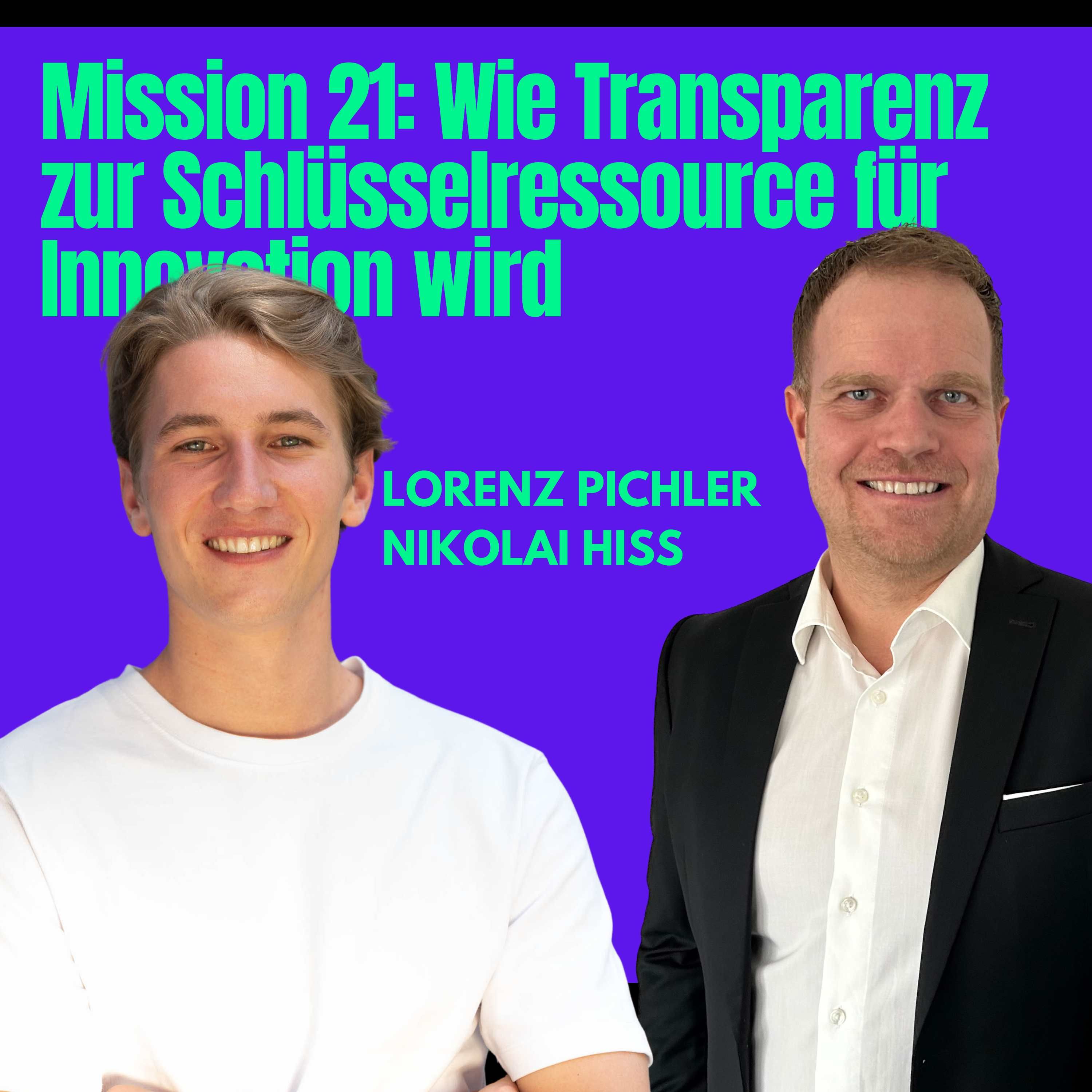 Mission #21: Wie Transparenz zur Schlüsselressource für Innovation wird