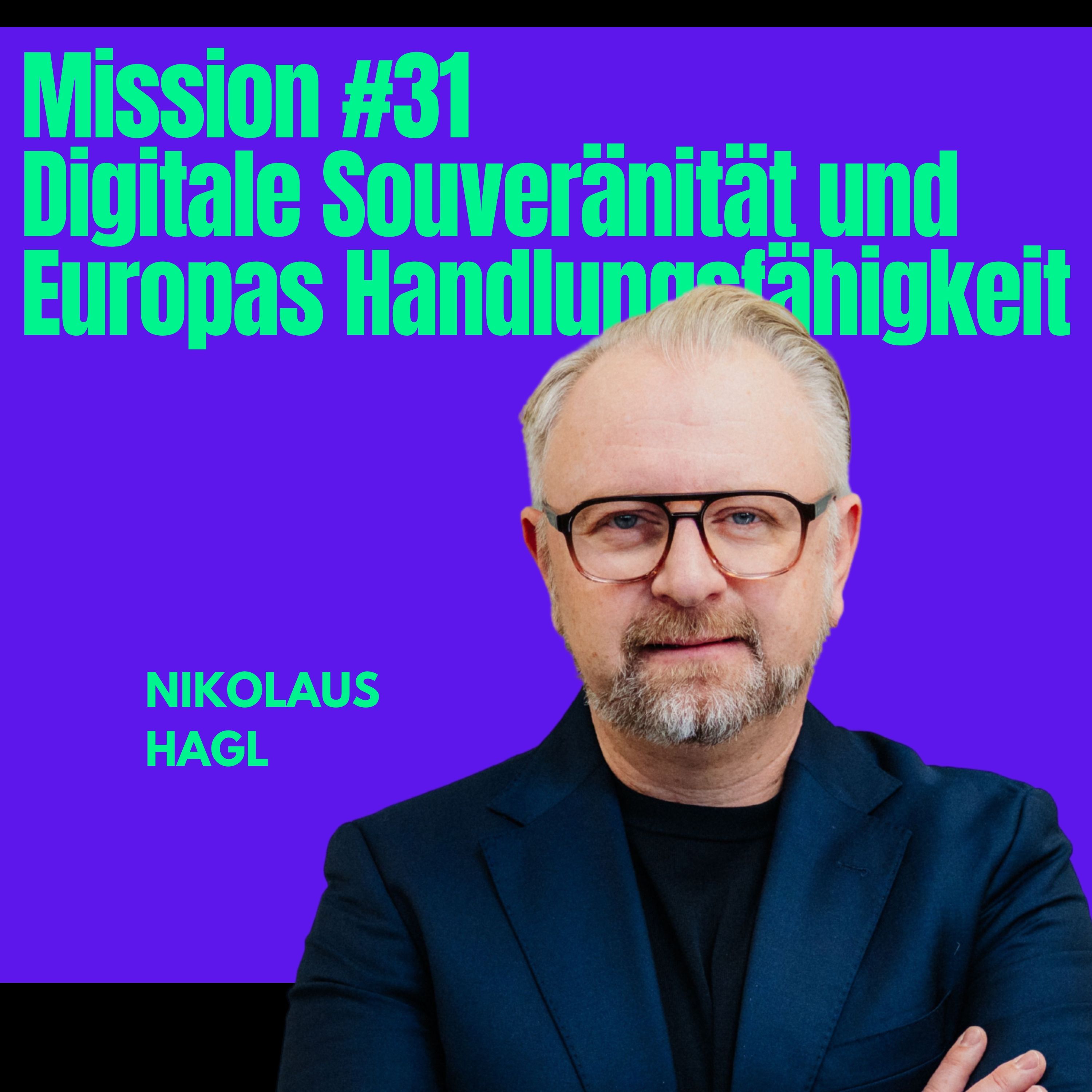 Mission #31: Digitale Souveränität und Europas Handlungsfähigkeit