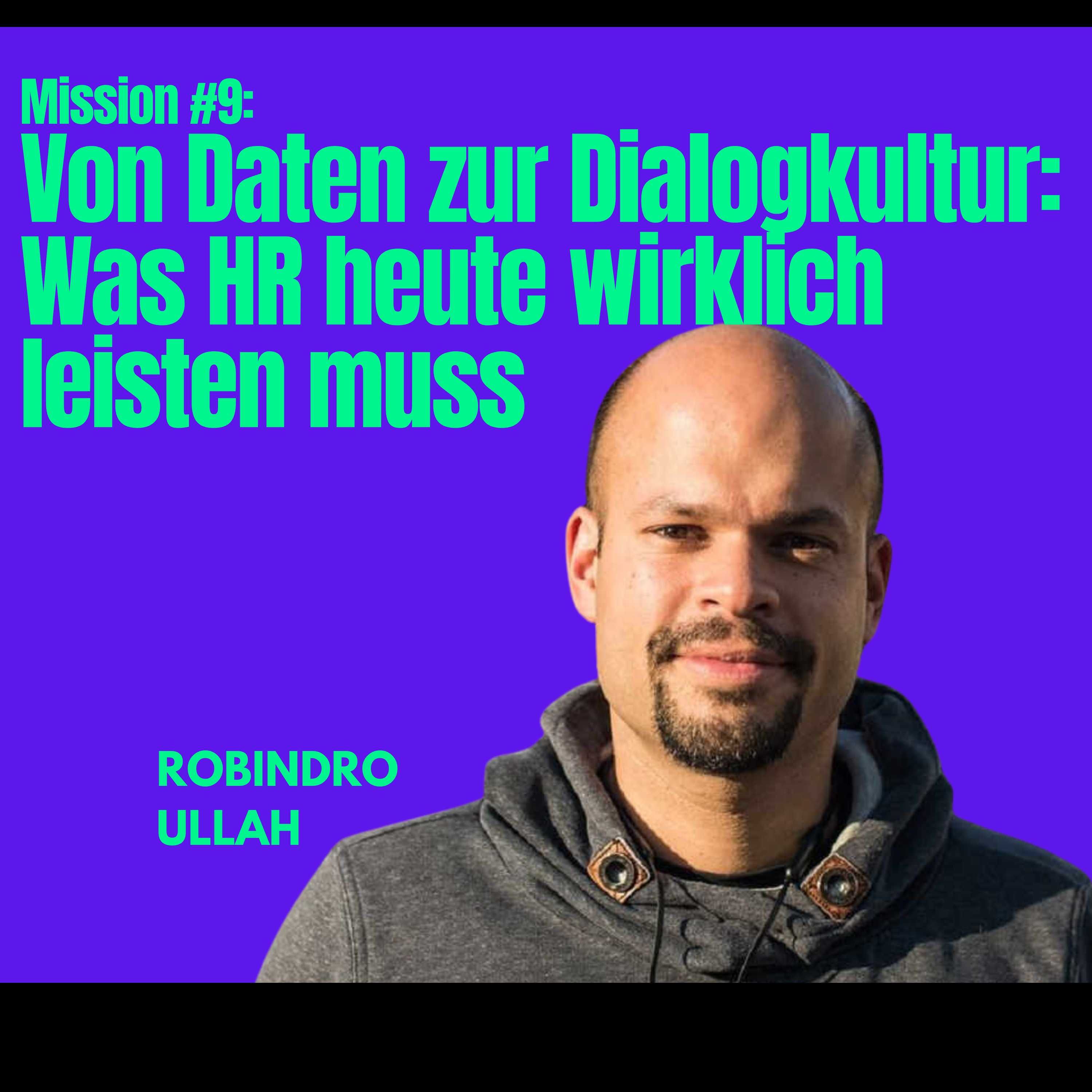 Mission #9: Von Daten zur Dialogkultur: Was HR heute wirklich leisten muss