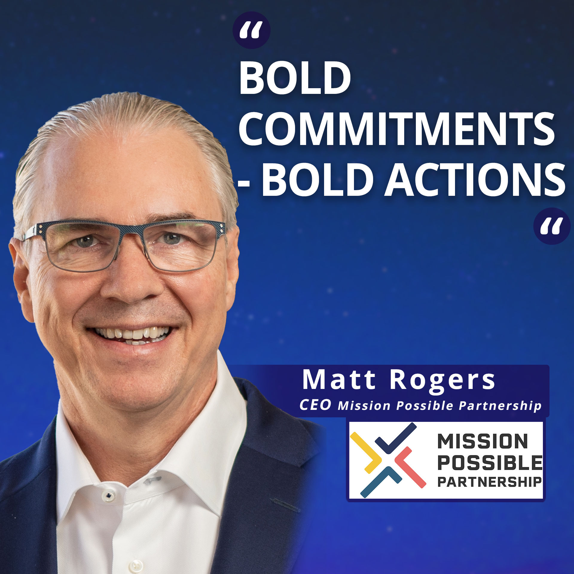 Mission Possible Partnership: 400 Partners. 7 Heavy Industries. 1 Goal: Net-Zero 2050