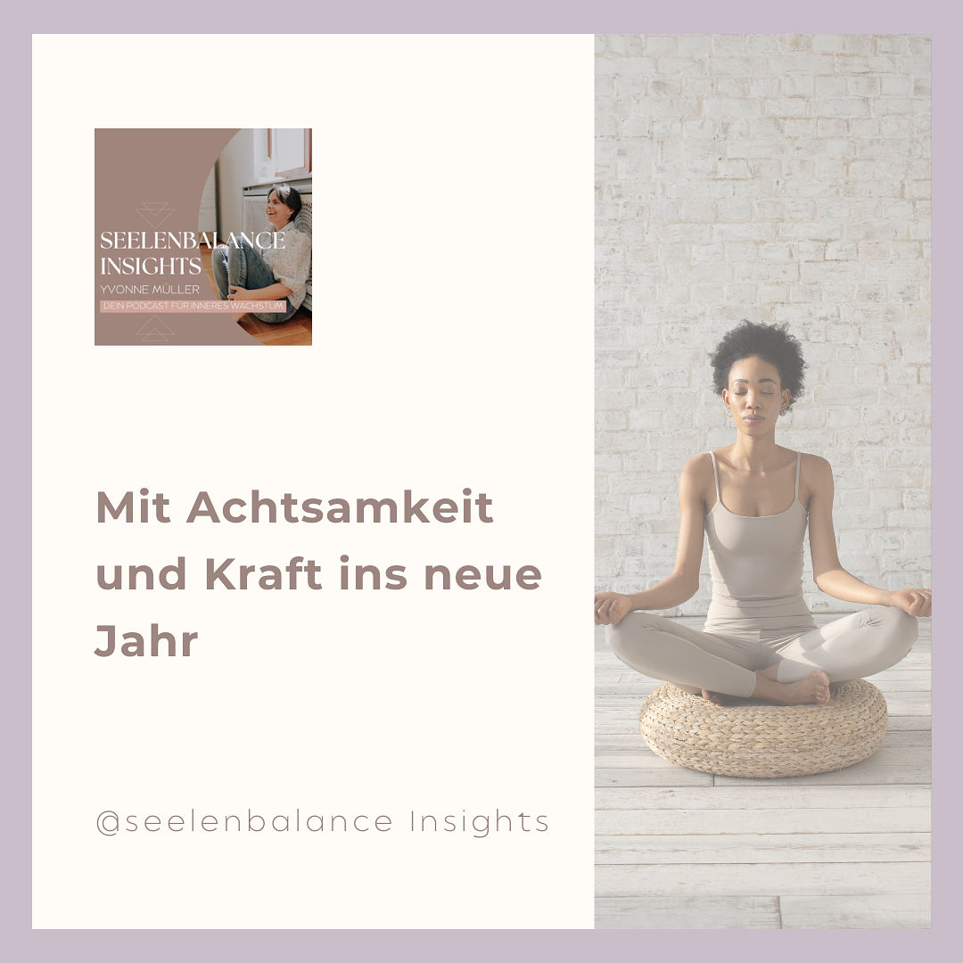 Mit Achtsamkeit und Kraft ins neue Jahr