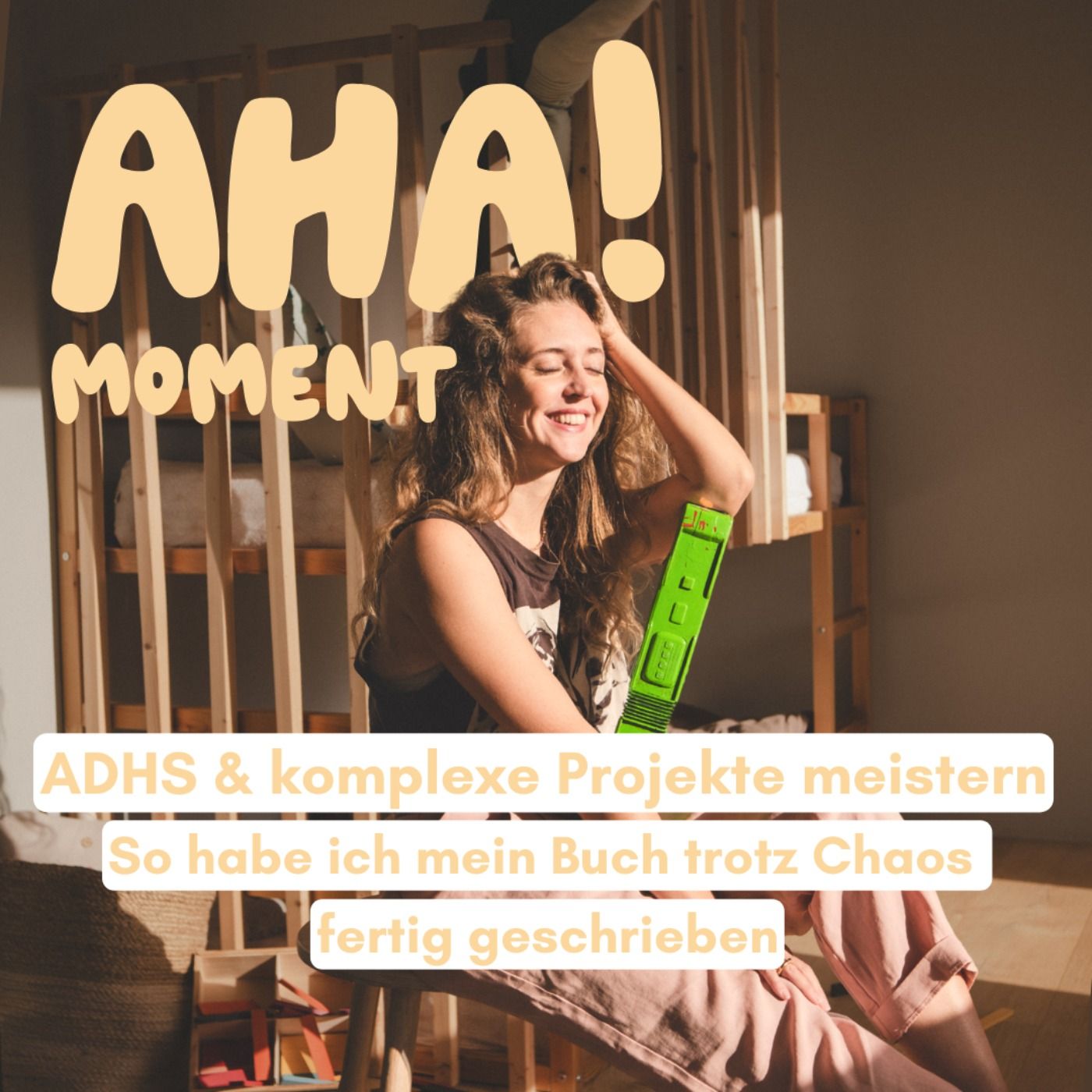Mit ADHS komplexe Projekte meistern – Wie ich mein Buch trotz Chaos fertig geschrieben habe