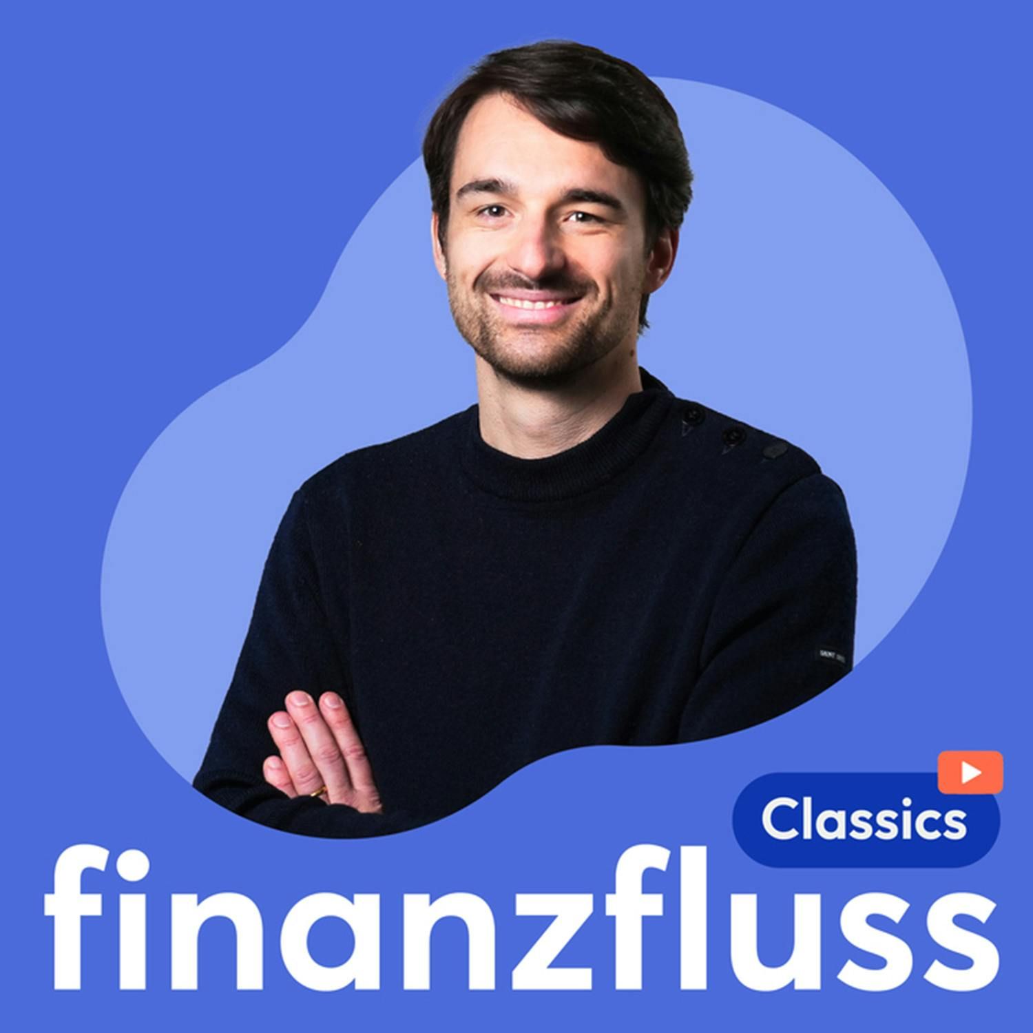 Mit dem Investieren anfangen: Was ich damals gerne gewusst hätte! – Finanzfluss Klassiker (#604)