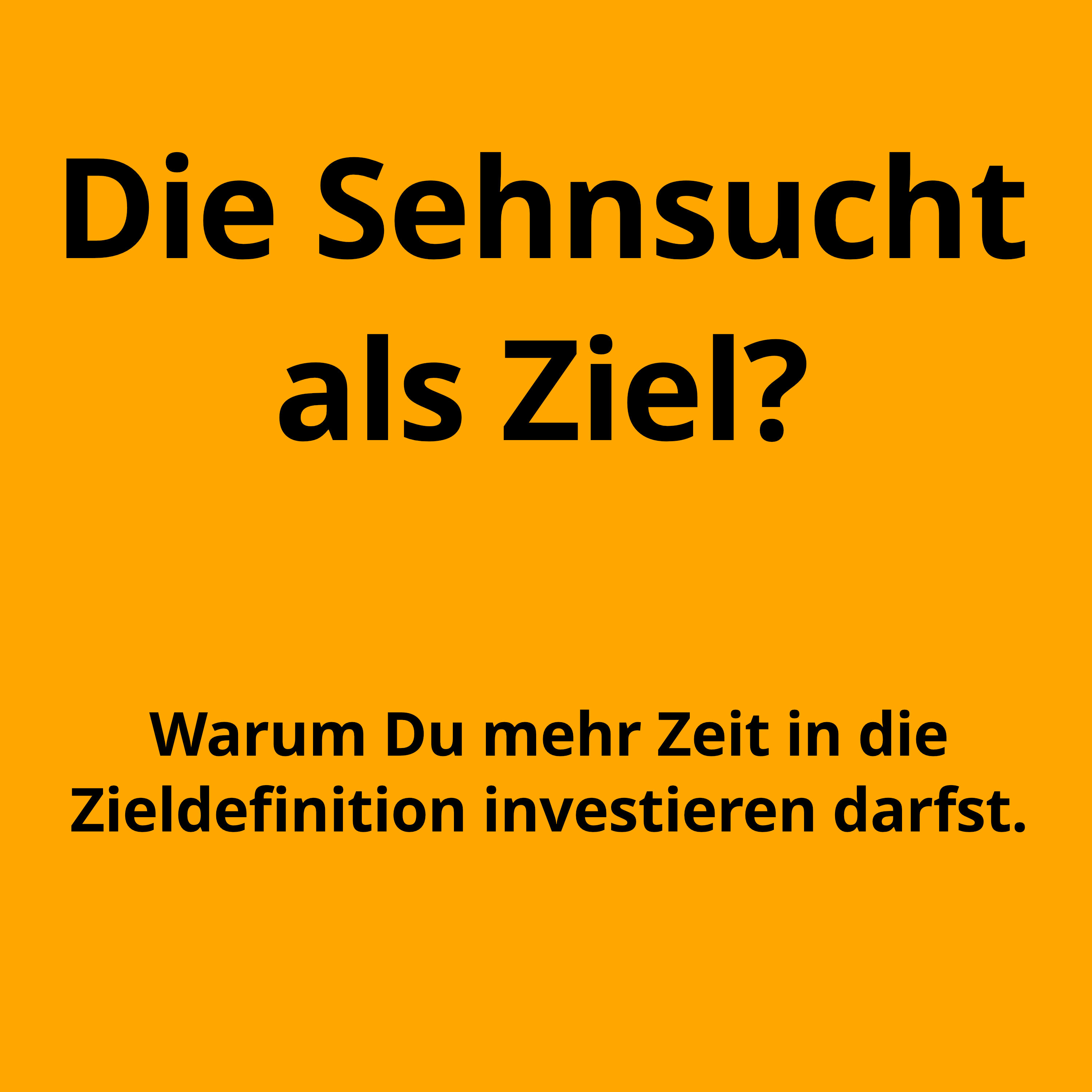 Mit Klarheit im Ziel gegen Veränderungsbeharrung
