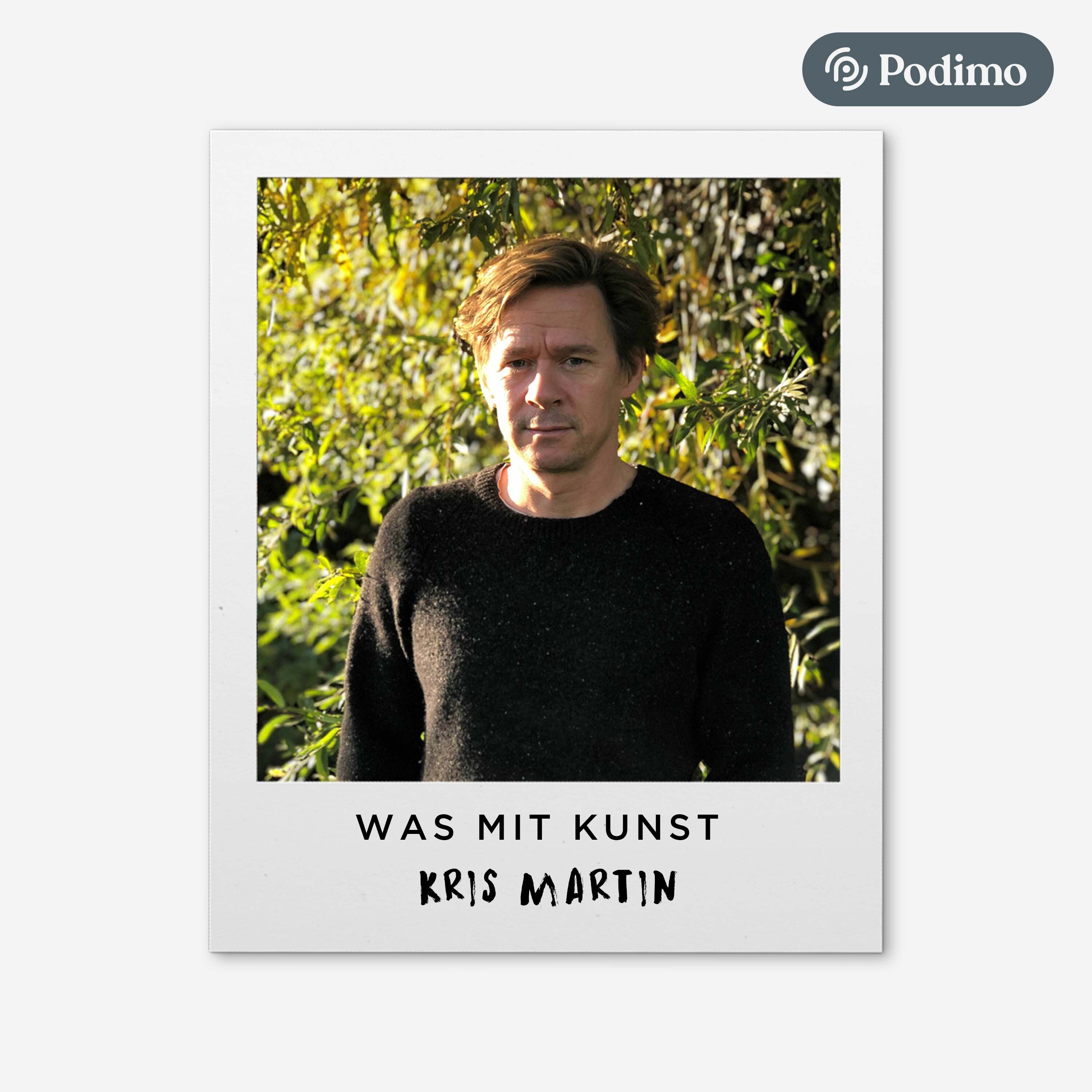 ...mit Kris Martin