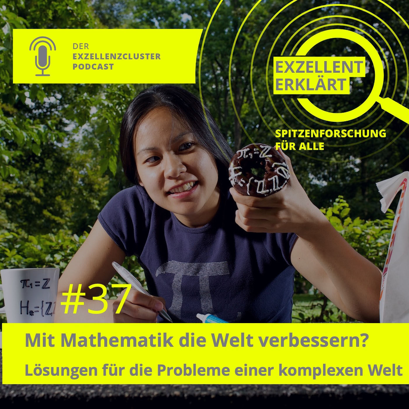 Mit Mathematik die Welt verbessern? Lösungen für die Probleme einer komplexen Welt