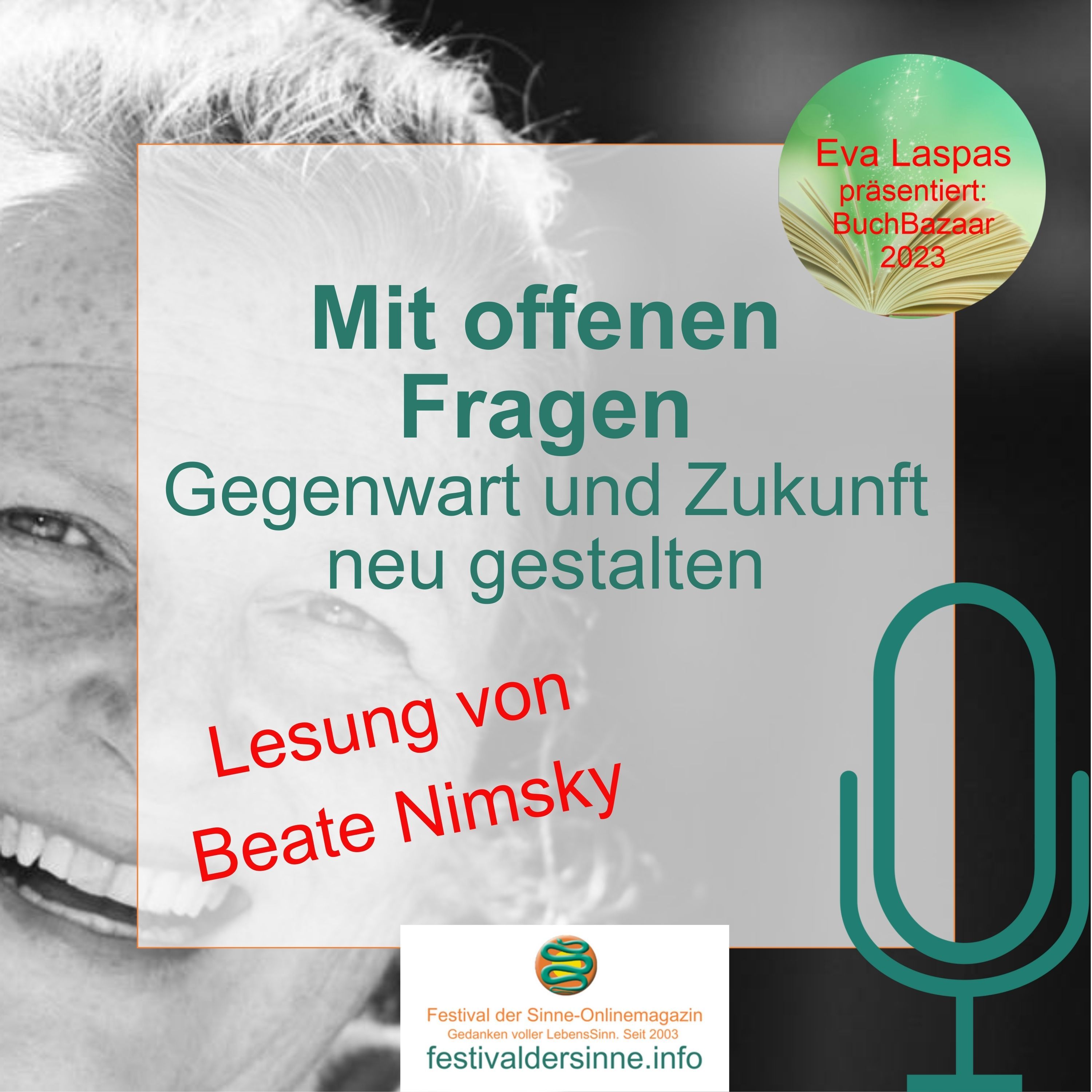 Mit offenen Fragen deine Gegenwart und Zukunft neu gestalten - Lesung von Beate Nimsky