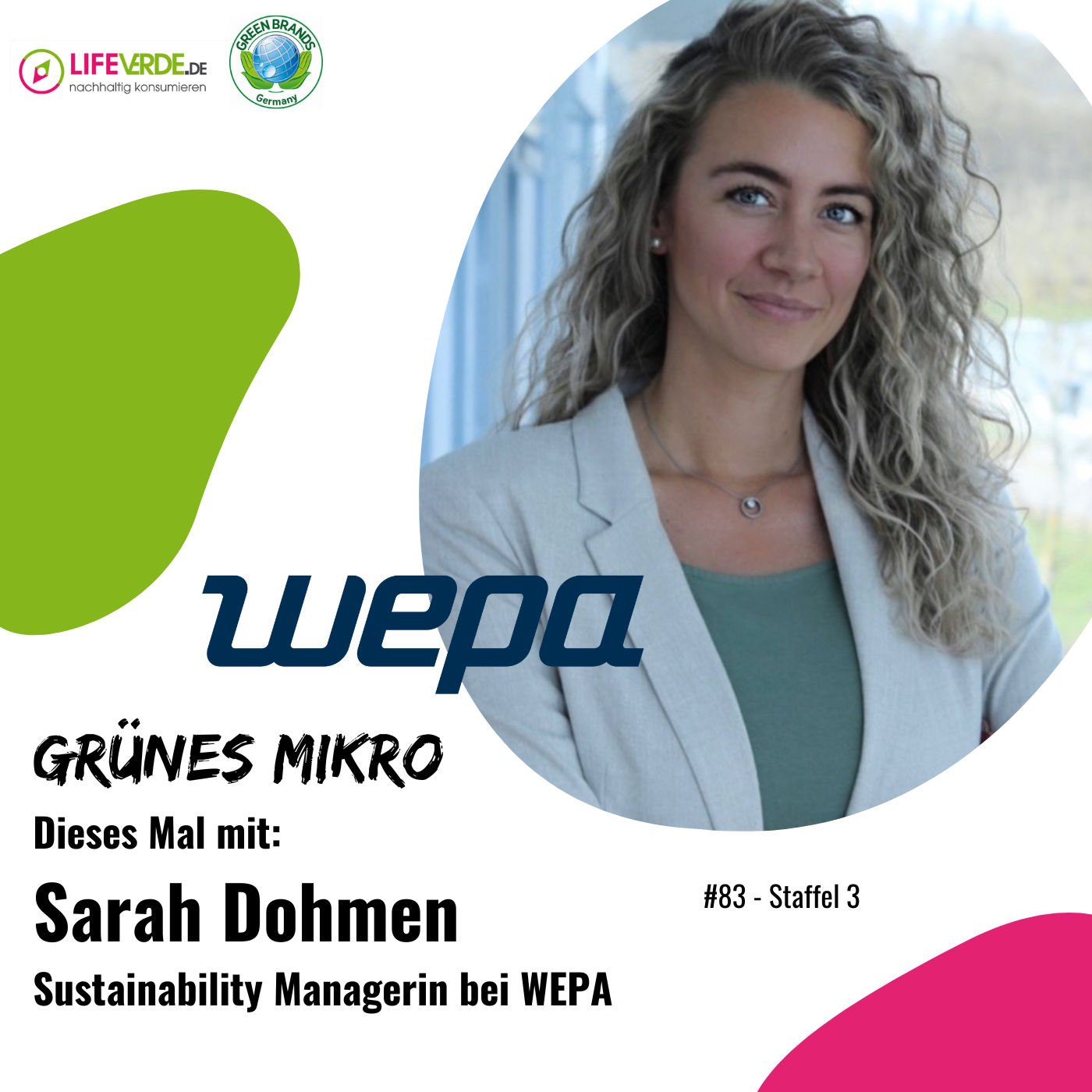 Mit Sarah Dohmen von WEPA