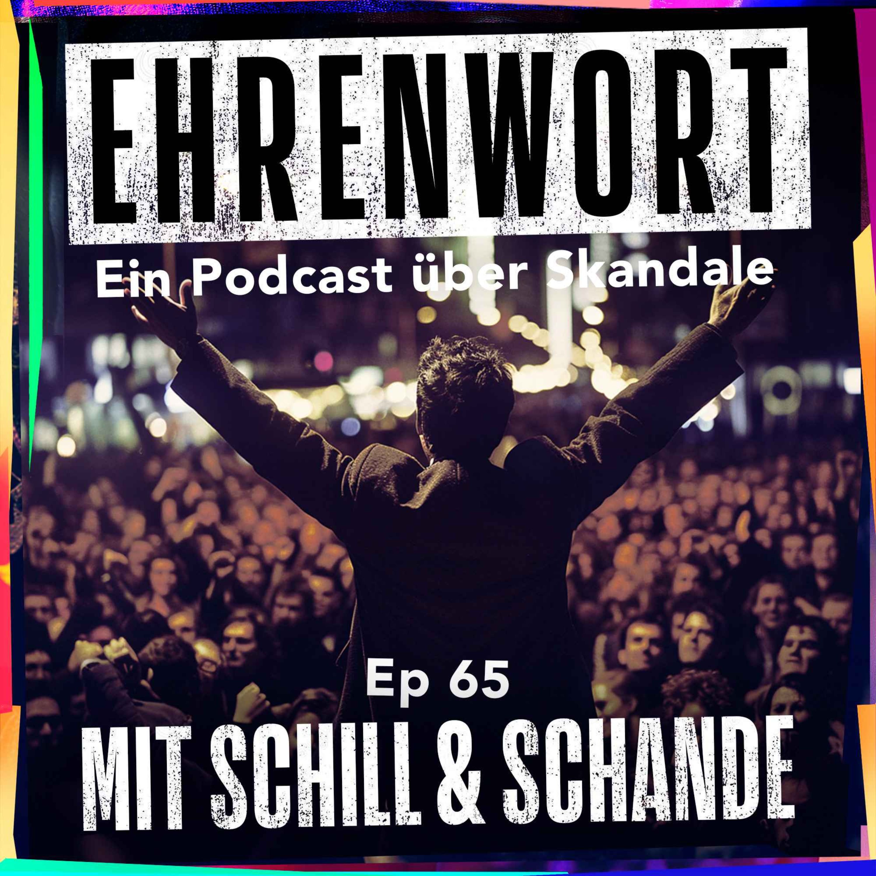Mit Schill & Schande