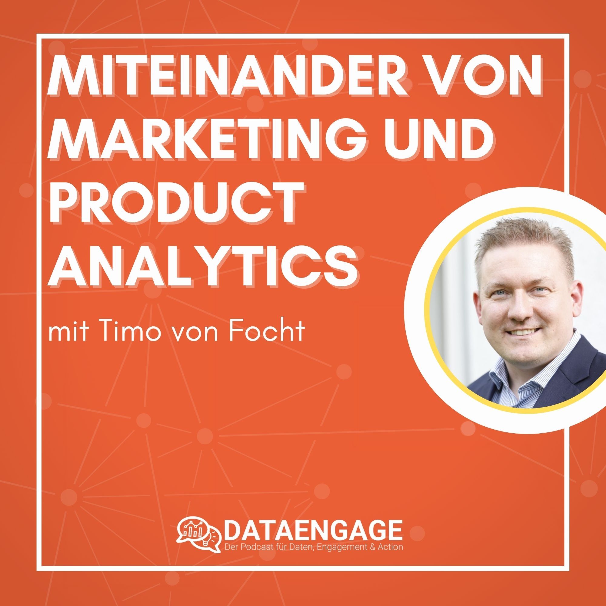 Miteinander oder Gegeneinander von Marketing und Product Analytics - mit Timo von Focht von Mixpanel