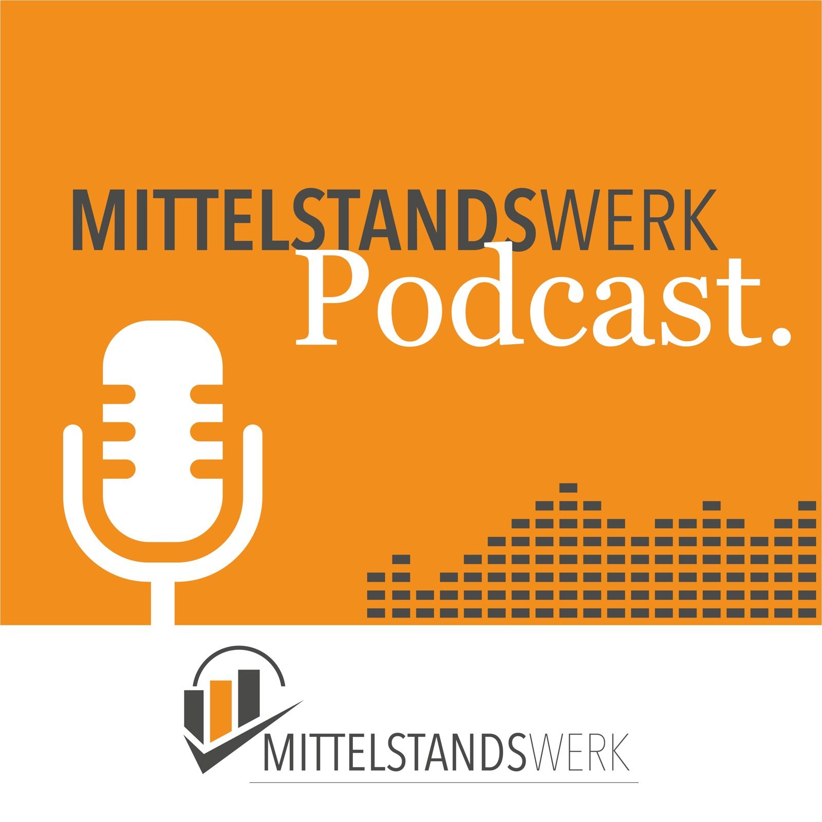 MittelstandsWerk Podcast - Folge 0