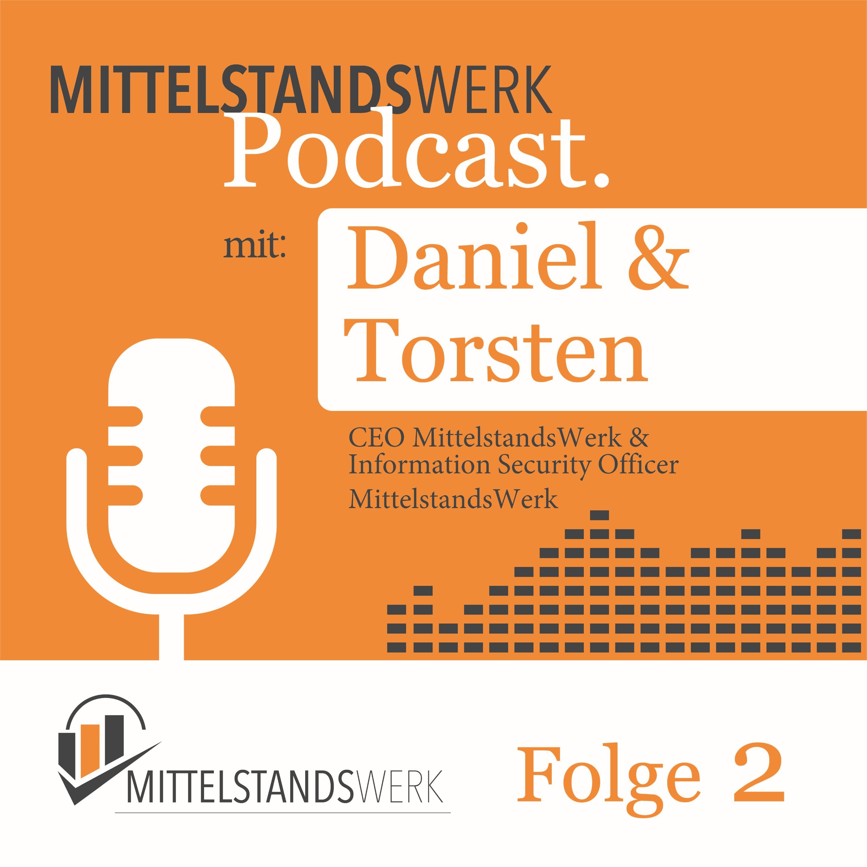 MittelstandsWerk Podcast - Folge 2