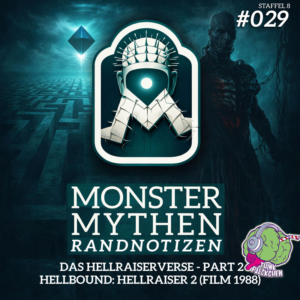 MMR #029 - Das HellraiserVerse - PART 2 - HELLBOUND: Hellraiser 2 (Film 1988) feat. Thinkpaeckchen