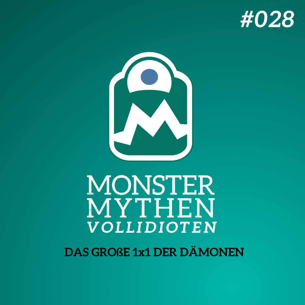 MMV #028 - Das GROßE 1x1 der DÄMONEN