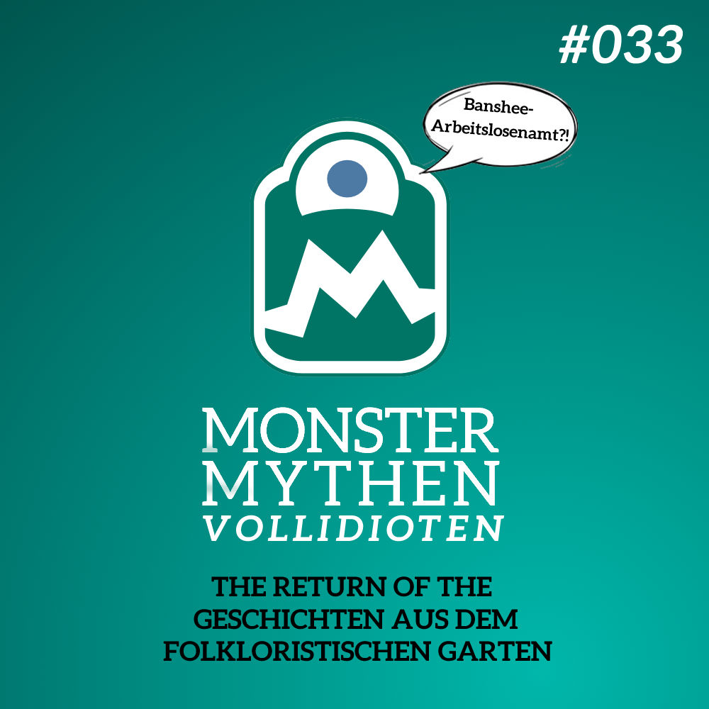 MMV #033 Reupload - The RETURN of the Geschichten aus dem folkloristischen Garten