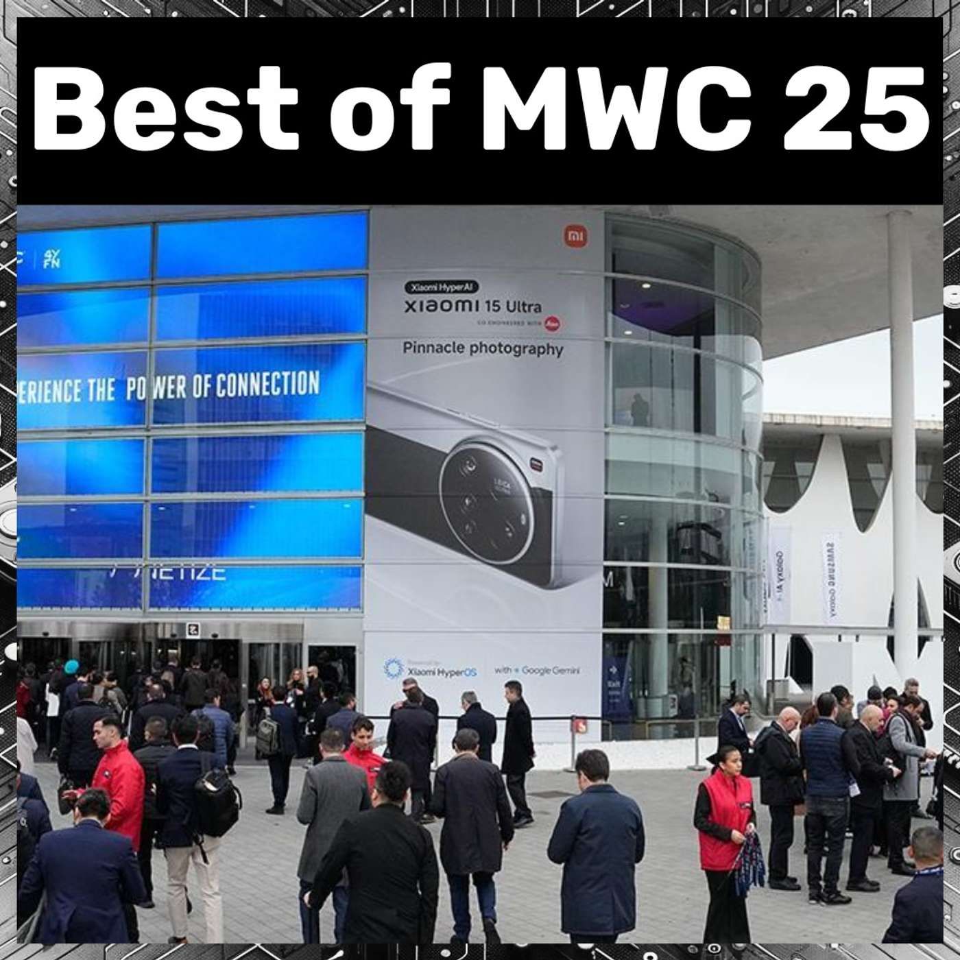 Mobile World Congress 2025 - Die Highlights aus Barcelona