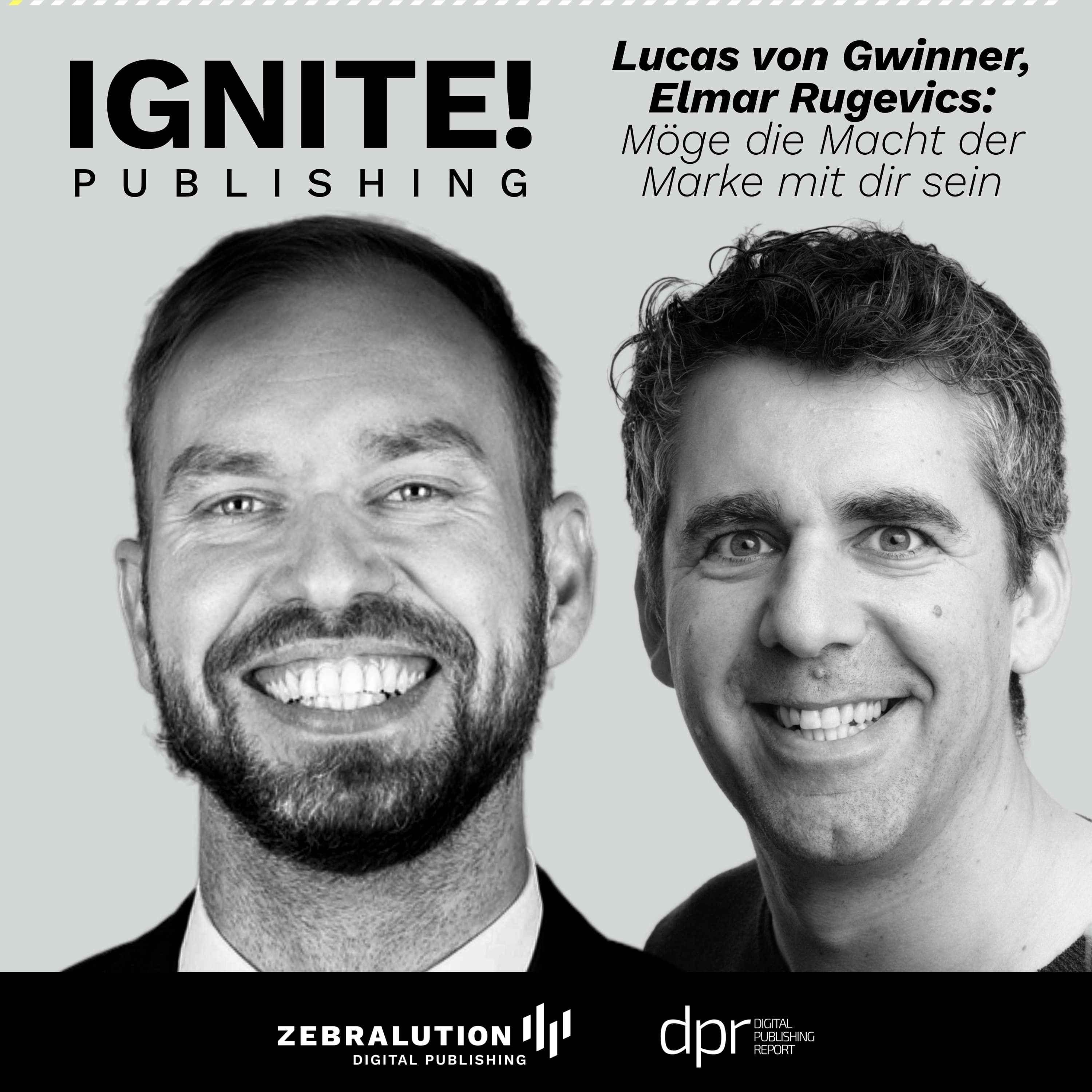 Möge die Macht der Marke mit dir sein – Lucas von Gwinner und Elmar Rugevics