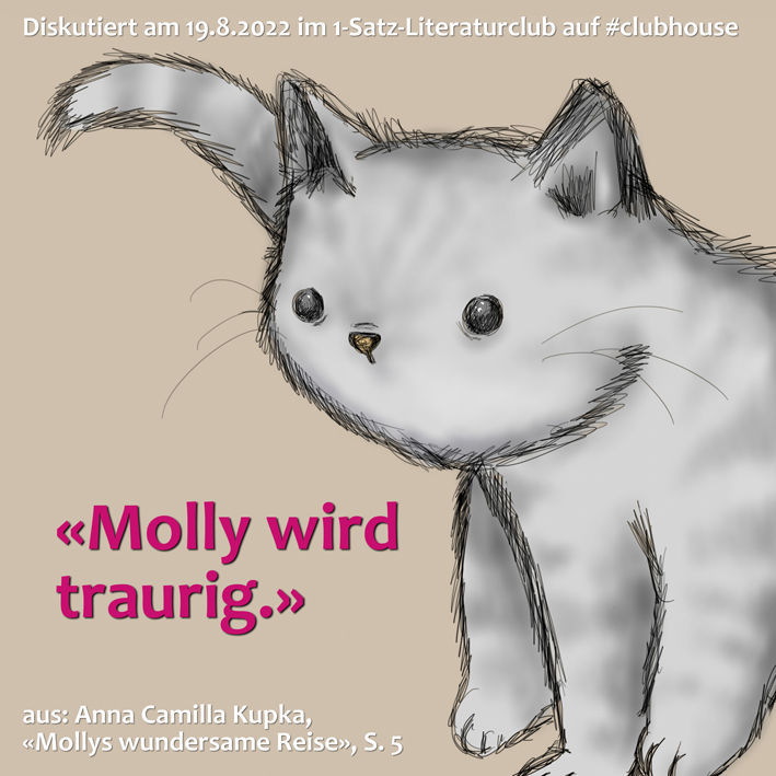 «Molly wird traurig.»