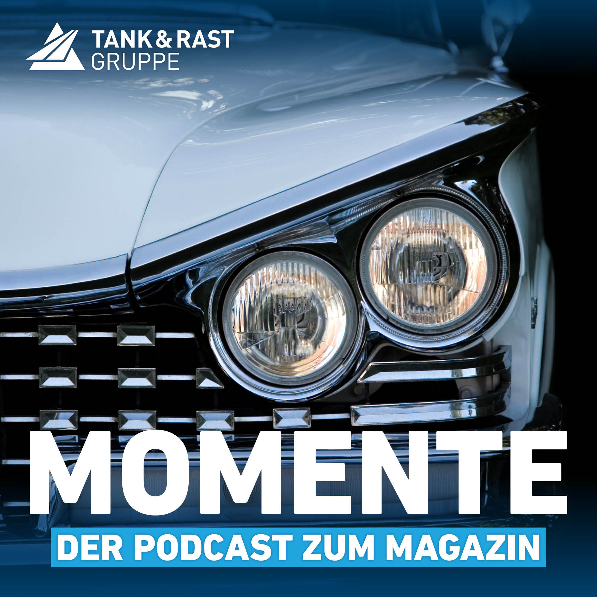 Momente – der Podcast zum Magazin von Tank & Rast #29