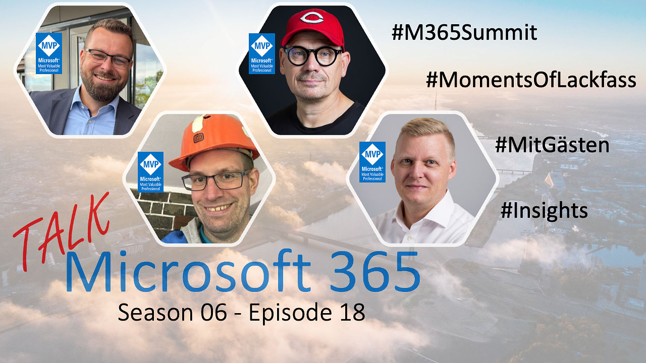 Moments of Lackfast live vom M365 Summit – Zwischen Copilot, Chaos & Community 🚀