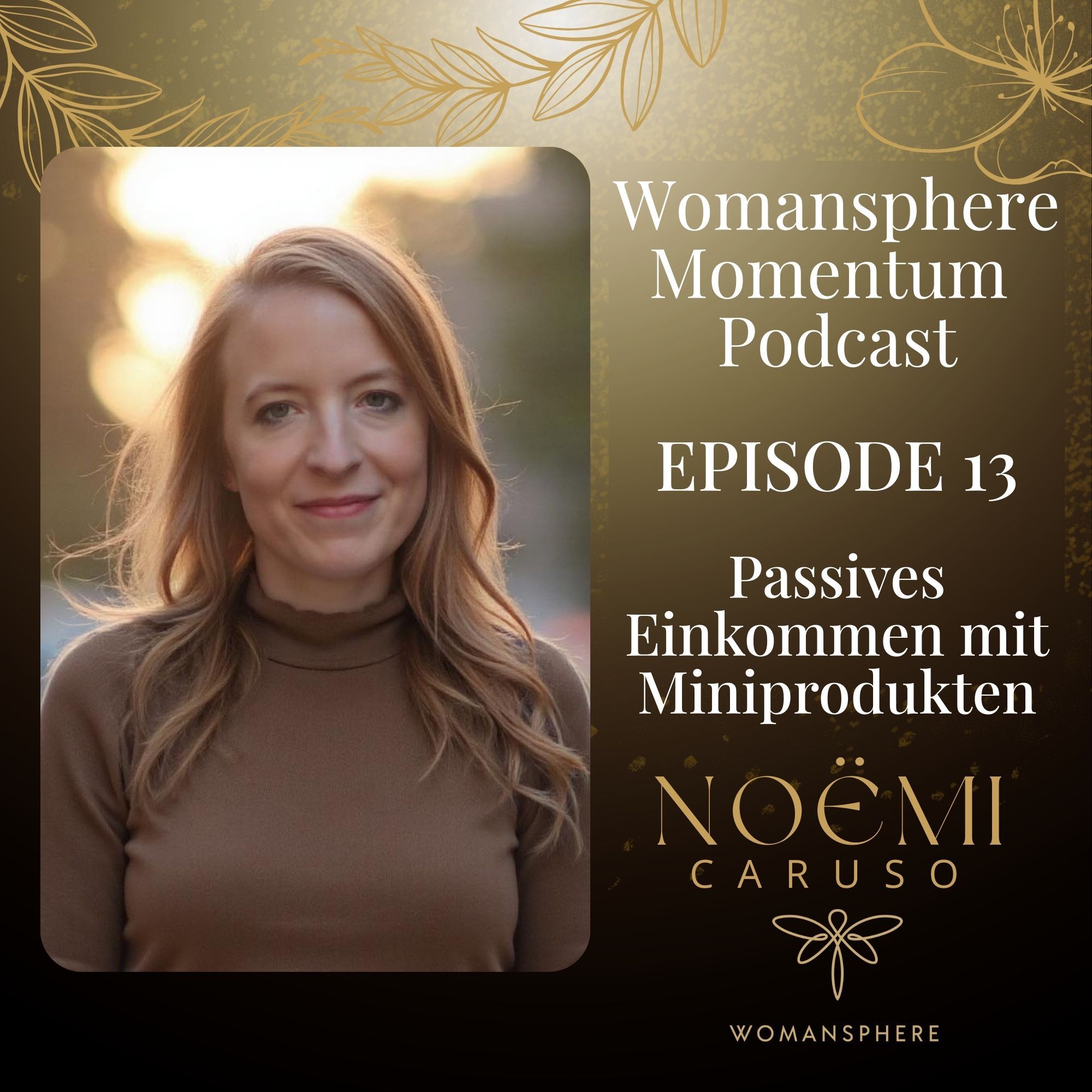 Momentum - Episode 13 - Passives Einkommen mit Miniprodukten