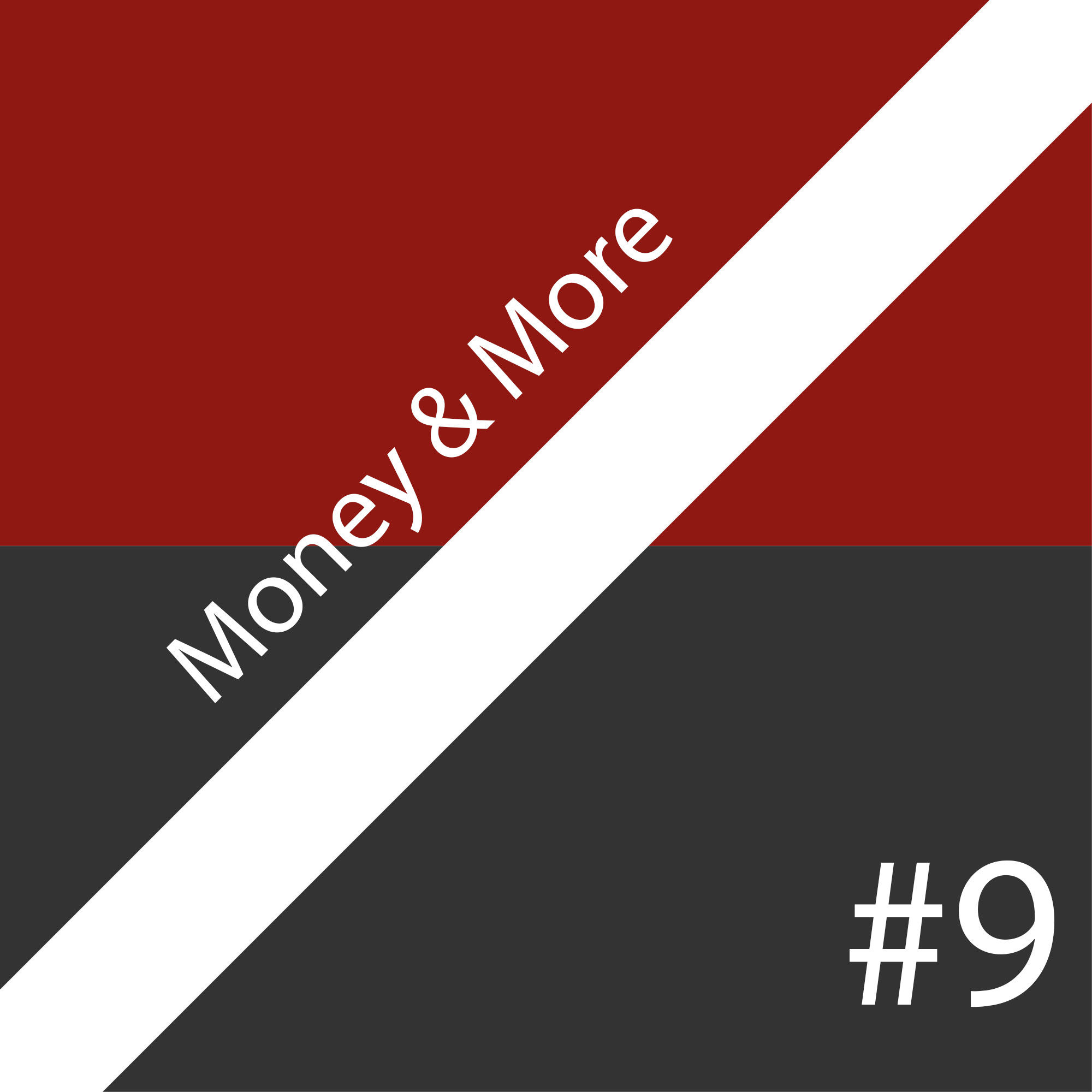 Money & More #9 - Neo-Broker und Mehrwertsteuersenkung