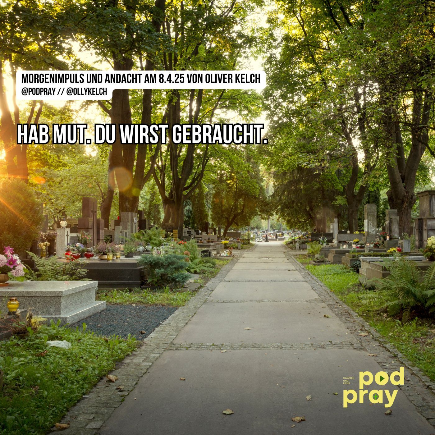 Morgen startet der Friedhofstreff. (8.4.2025)